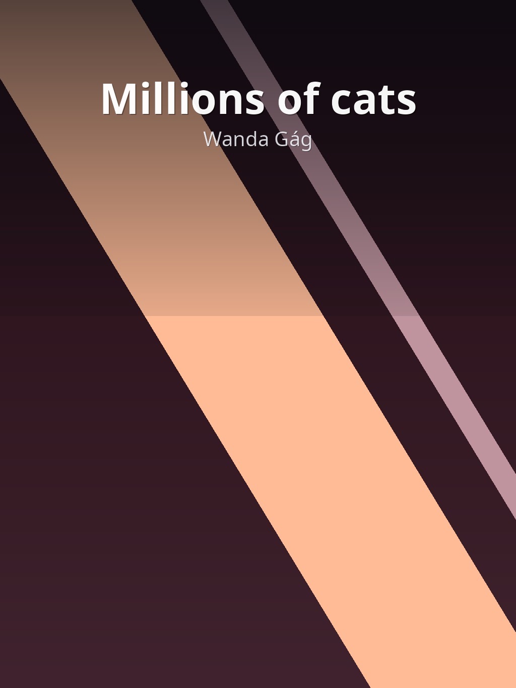 Millions of cats by Wanda Gág book cover