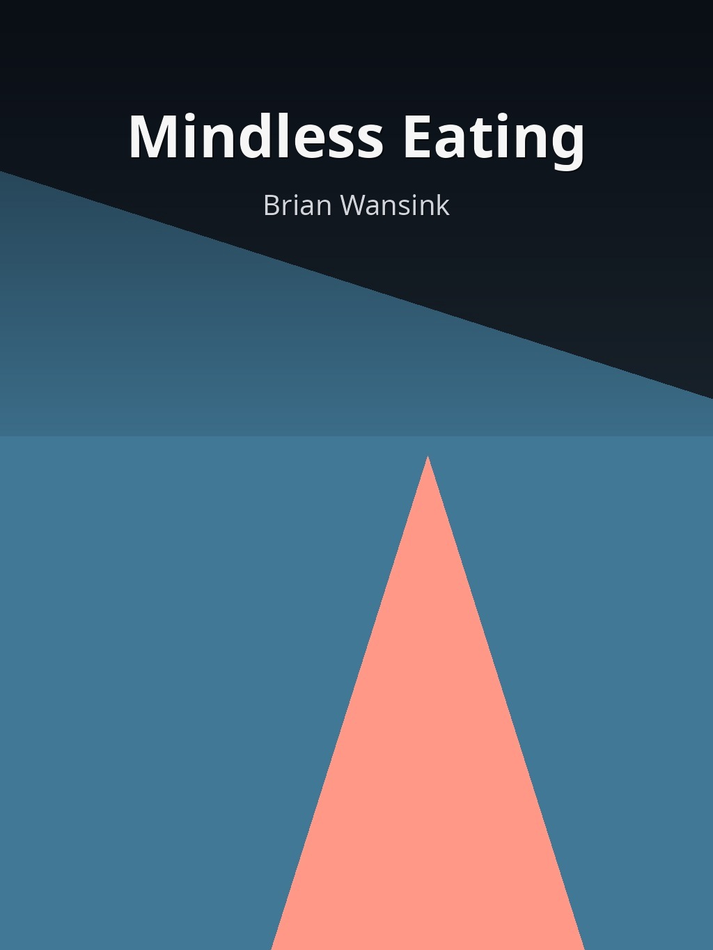 Mindless Eating by Brian Wansink book cover