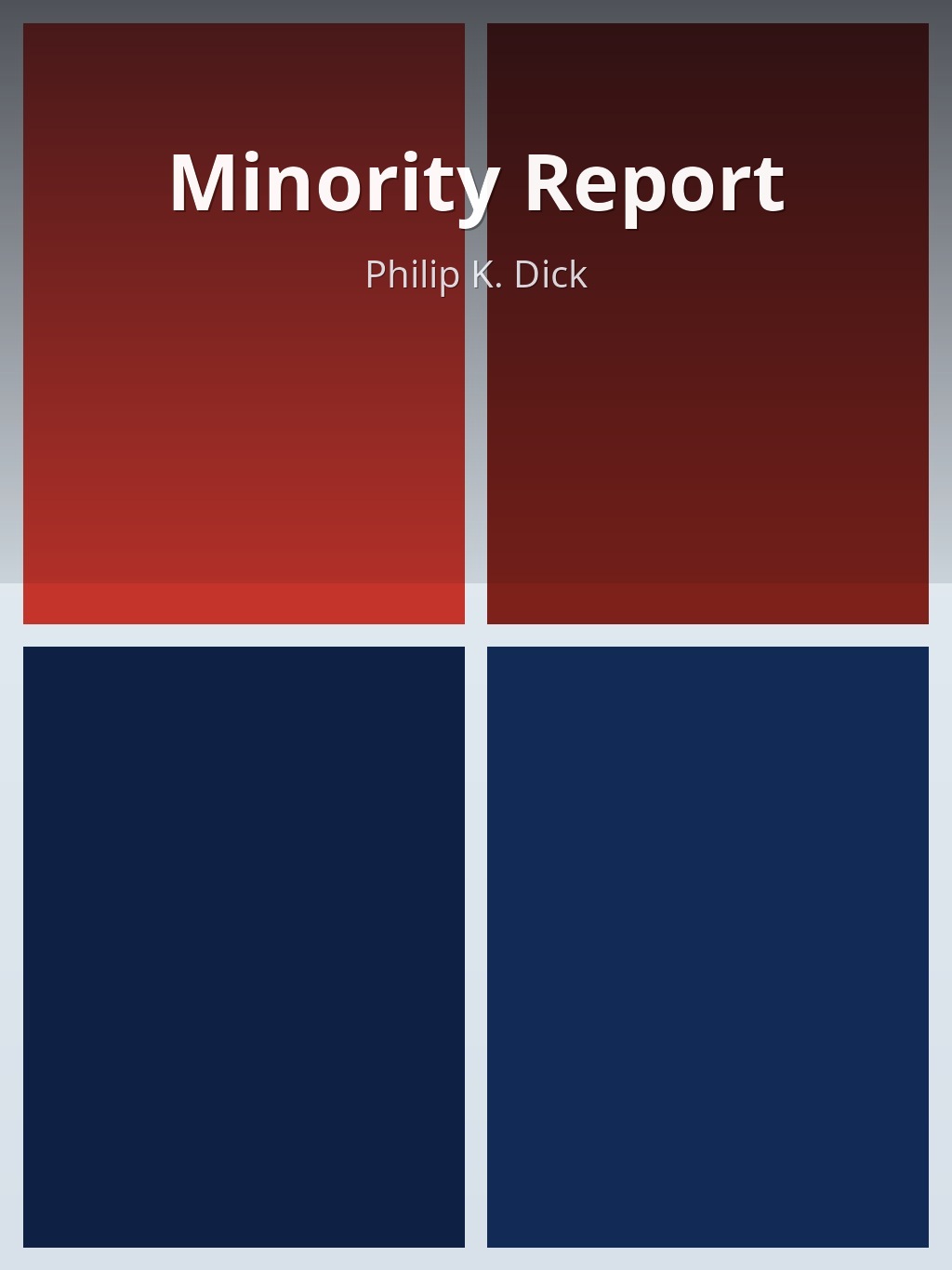 Minority Report by Philip K. Dick book cover