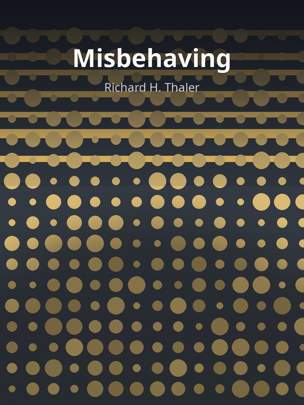 Misbehaving by Richard H. Thaler book cover