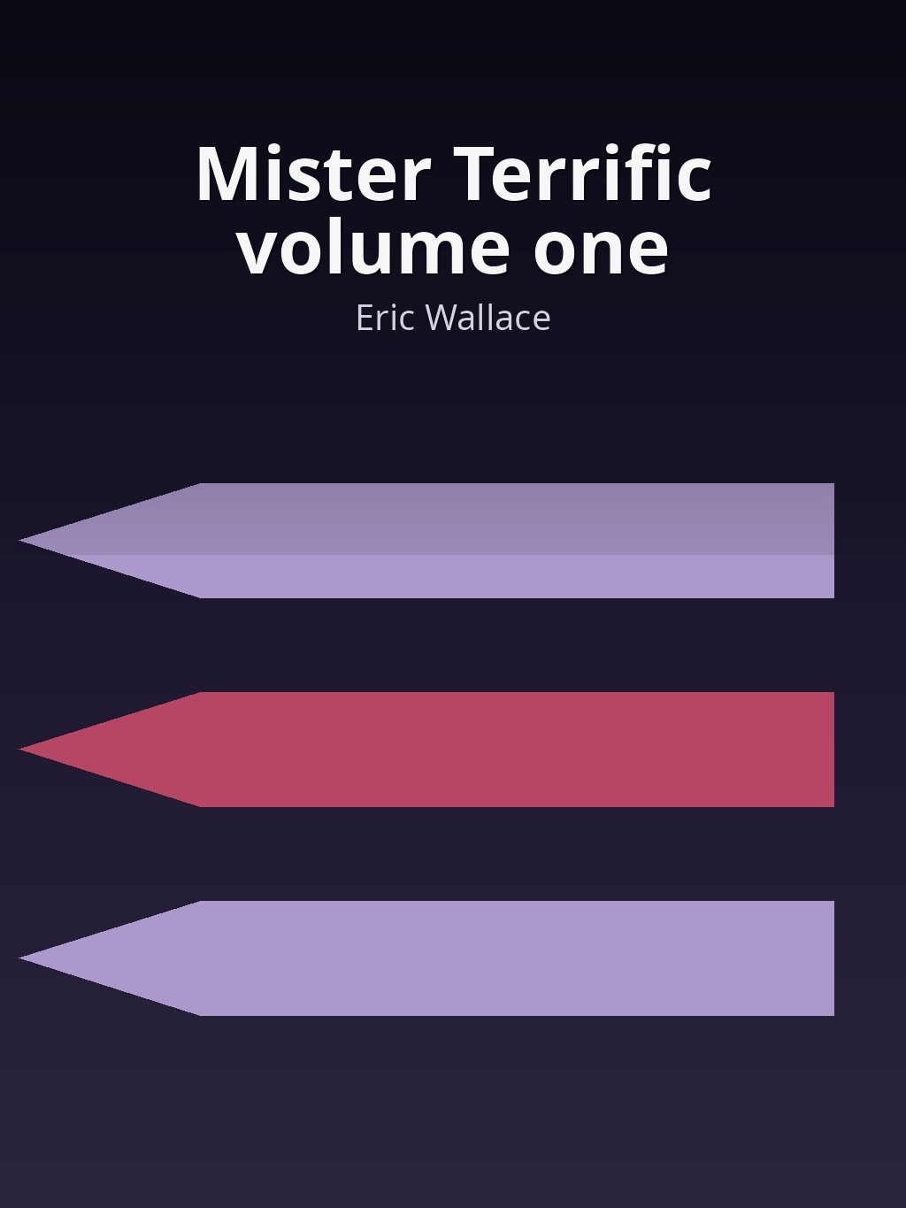 Mister Terrific volume one by Eric Wallace book cover