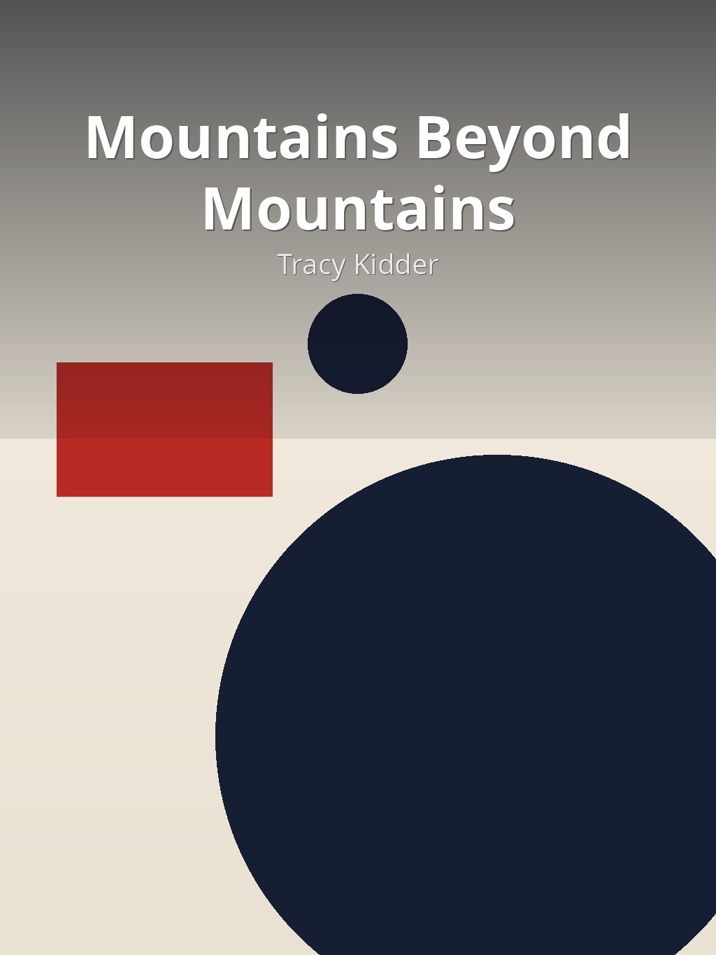 Mountains Beyond Mountains by Tracy Kidder book cover