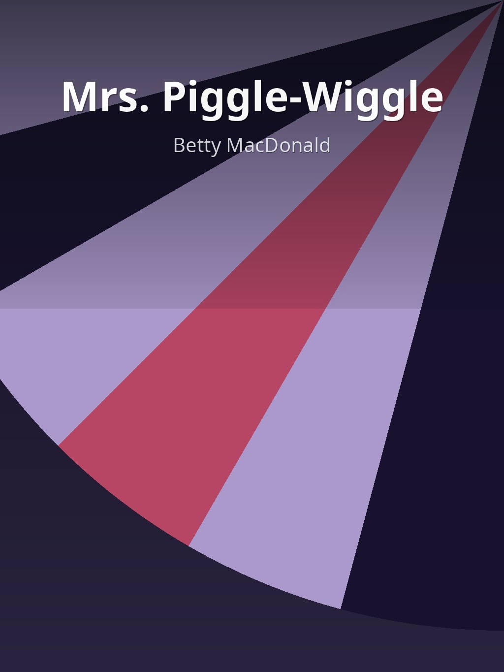 Mrs. Piggle-Wiggle by Betty MacDonald book cover