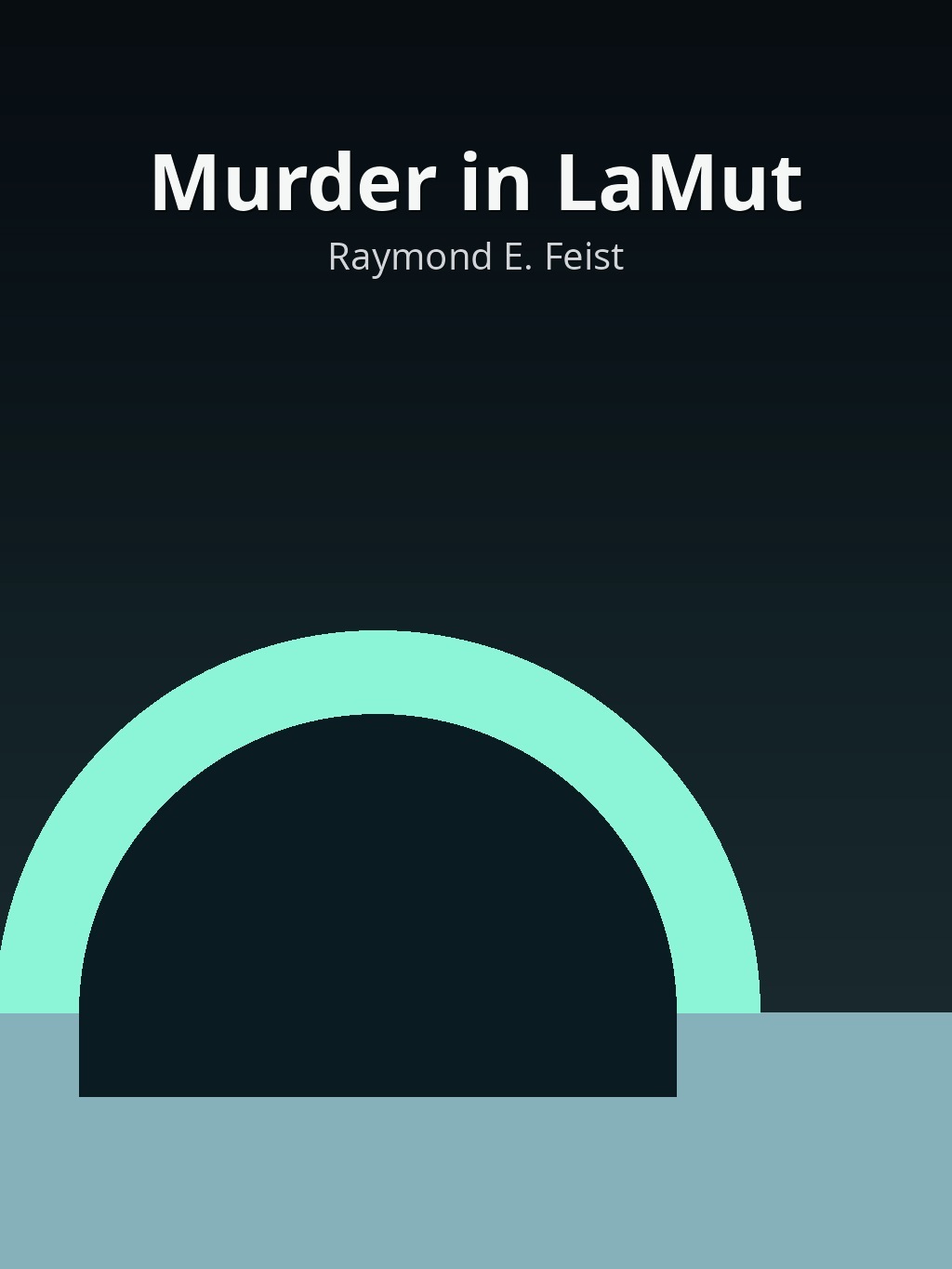 Murder in LaMut by Raymond E. Feist book cover