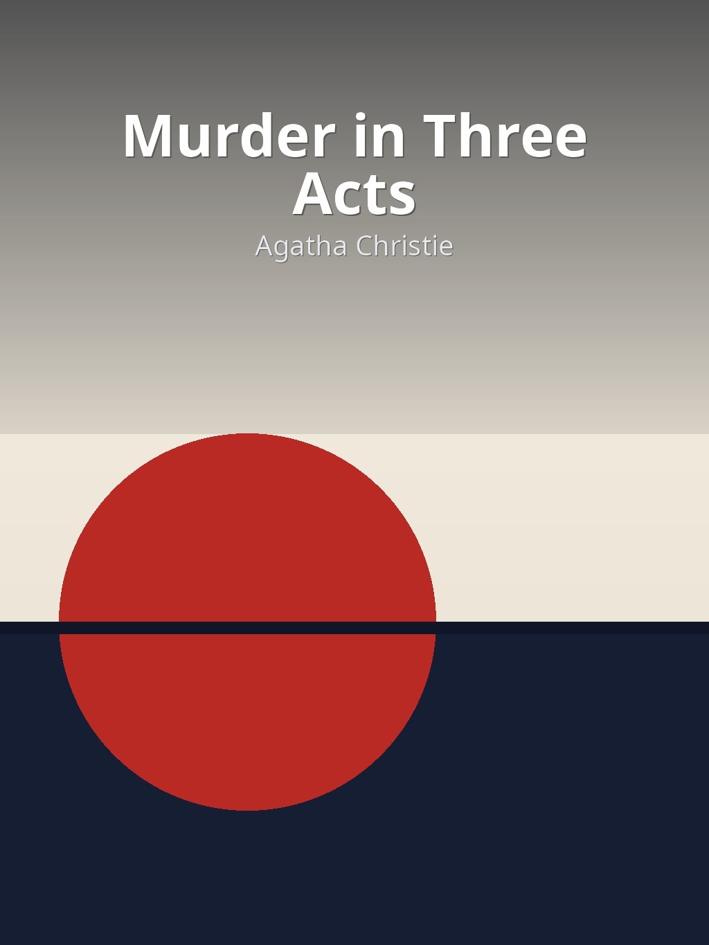 Murder in Three Acts by Agatha Christie book cover