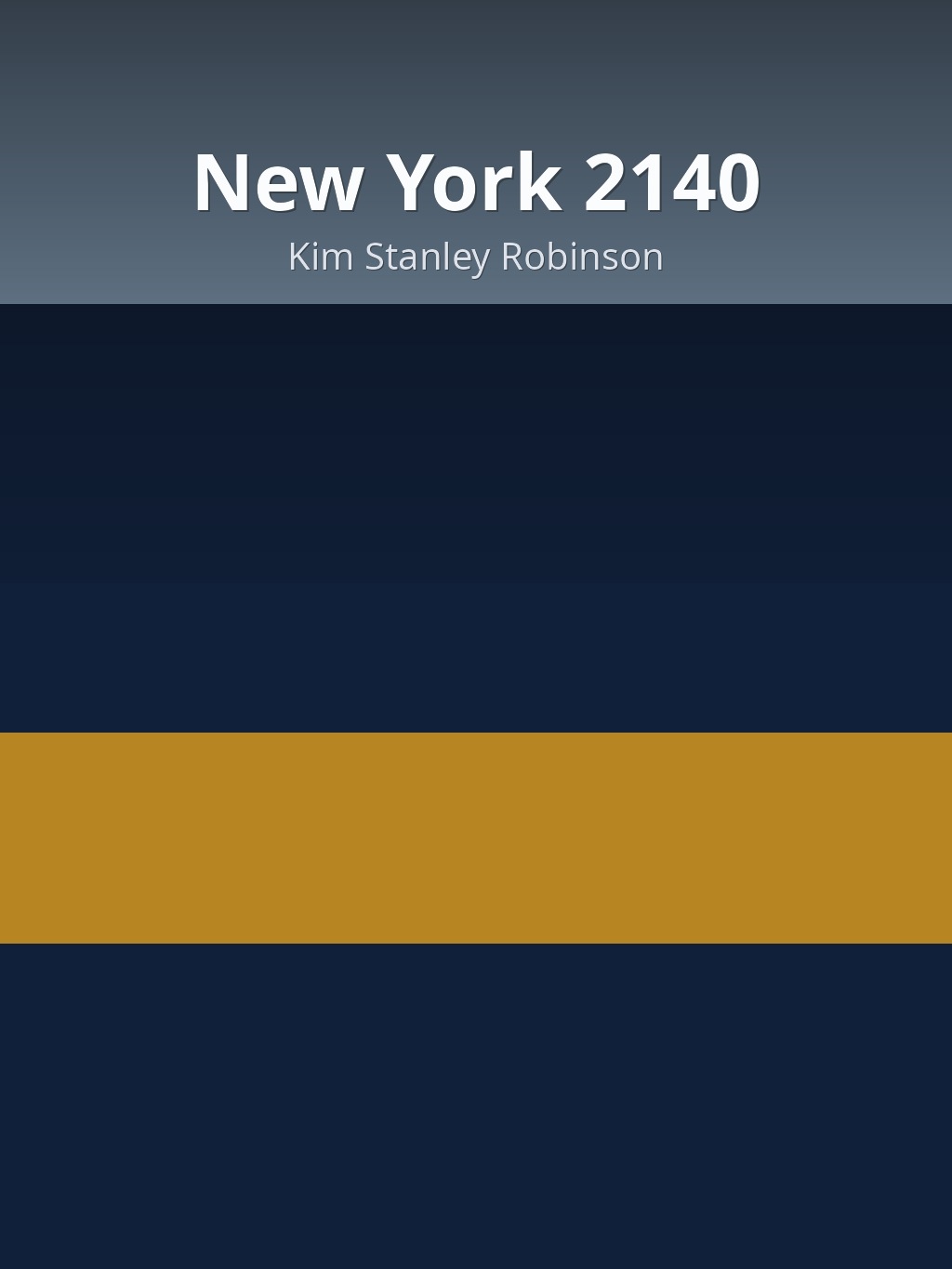 New York 2140 by Kim Stanley Robinson book cover