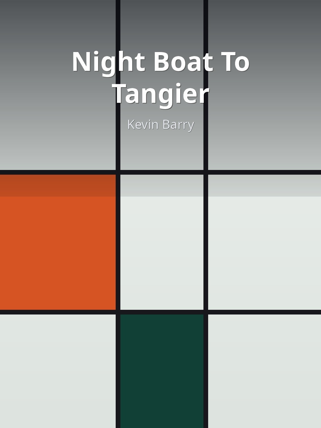 Night Boat To Tangier by Kevin Barry book cover