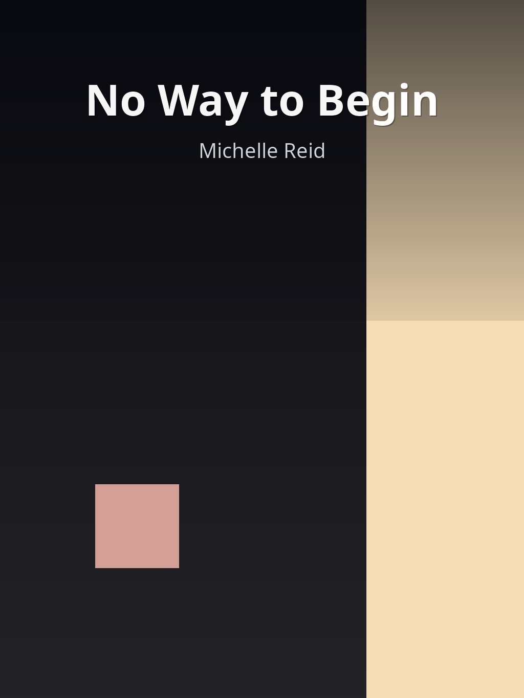 No Way to Begin by Michelle Reid book cover