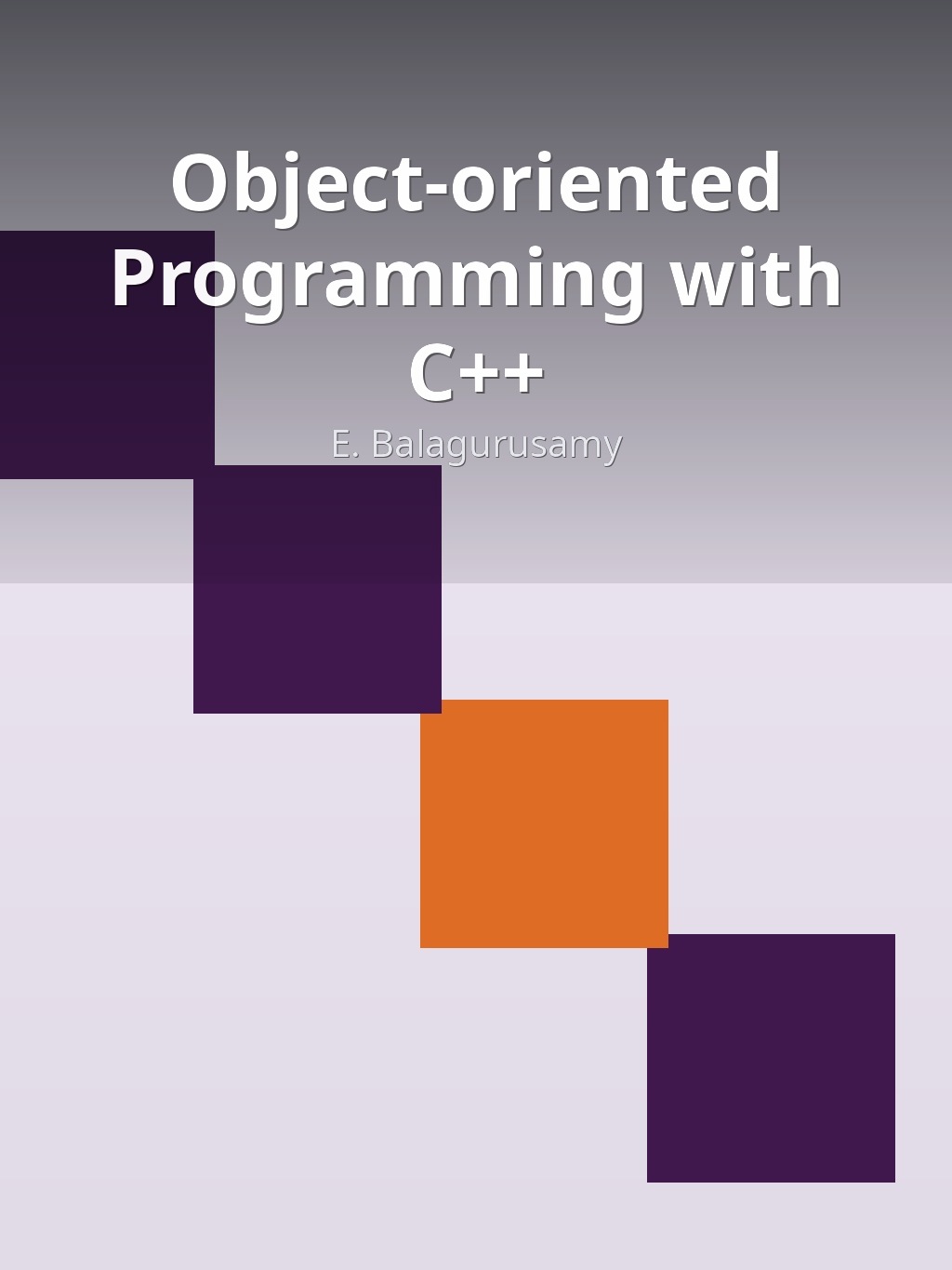 Object-oriented Programming with C++ by E. Balagurusamy book cover
