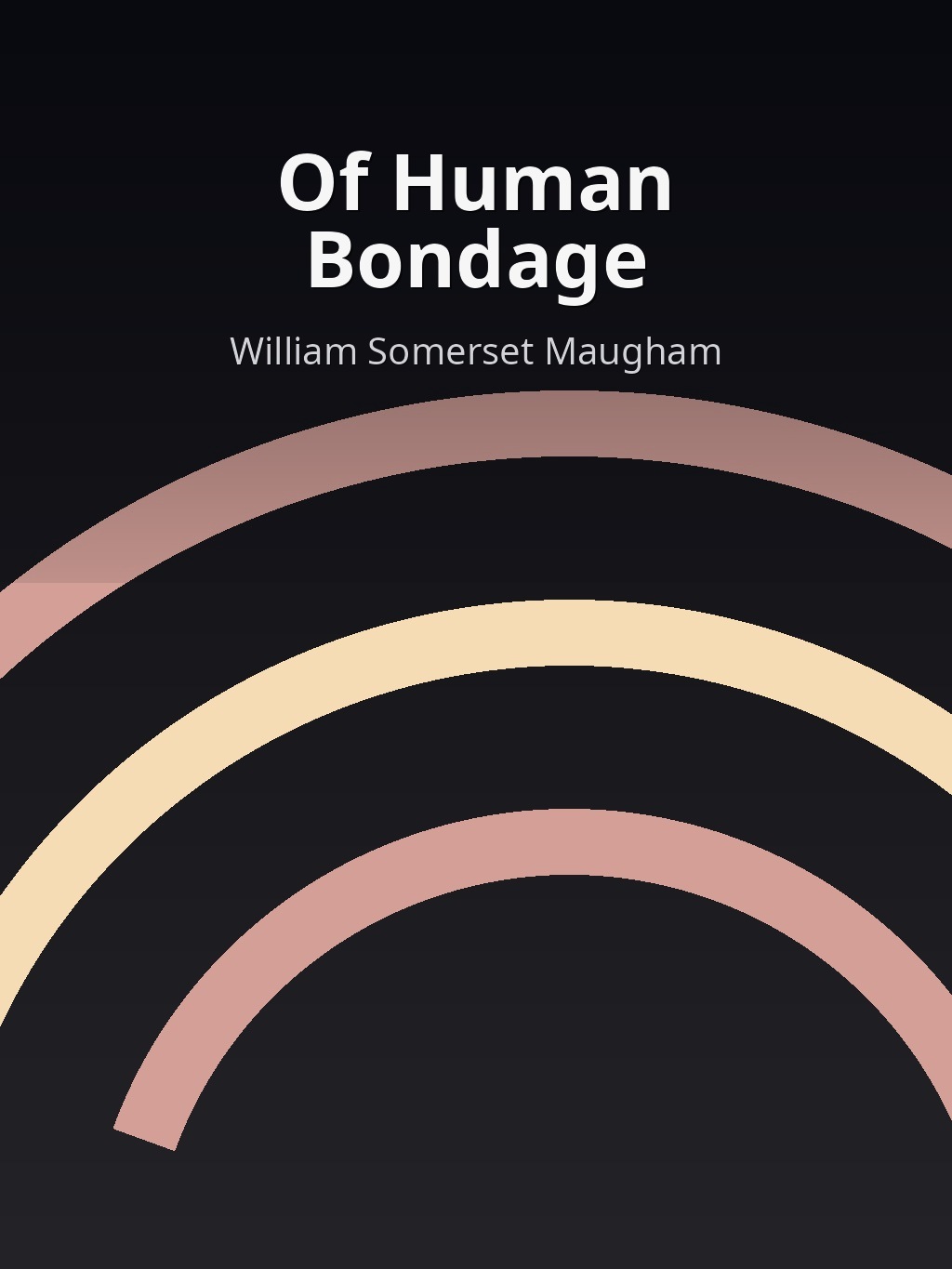 Of Human Bondage by William Somerset Maugham book cover