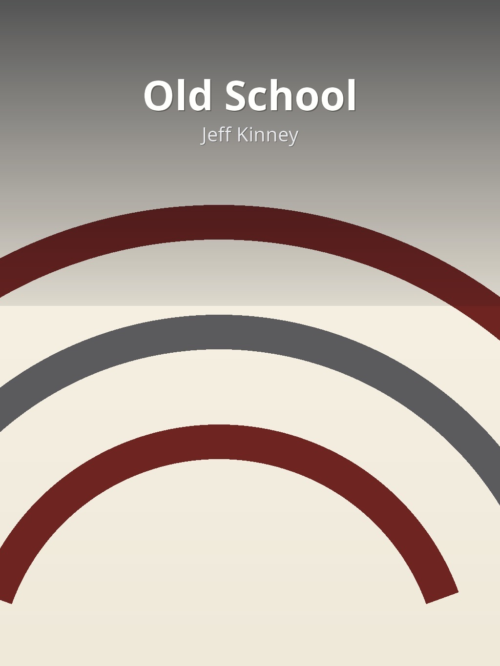 Old School by Jeff Kinney book cover