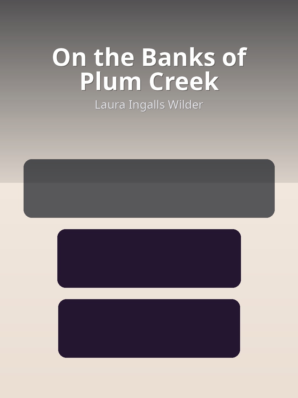 On the Banks of Plum Creek by Laura Ingalls Wilder book cover