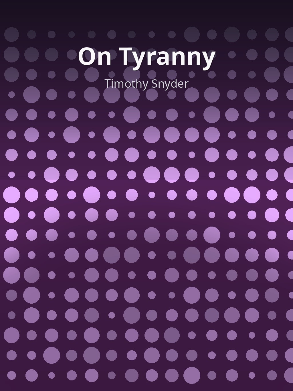 On Tyranny by Timothy Snyder book cover