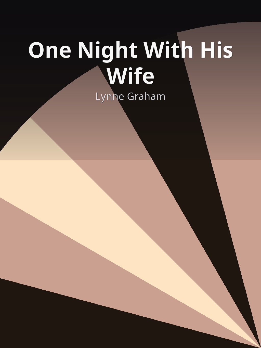 One Night With His Wife by Lynne Graham book cover