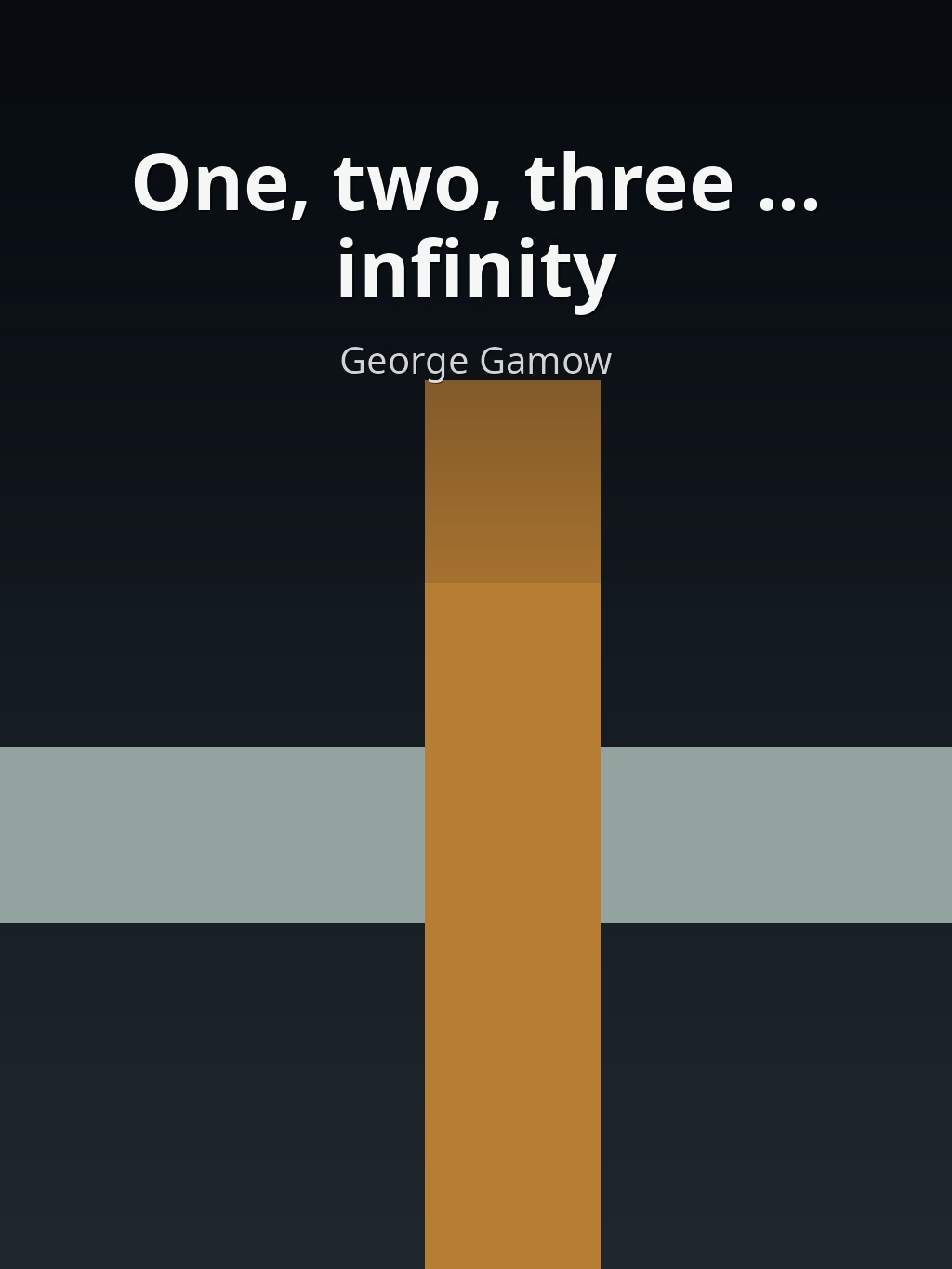 One, two, three ... infinity by George Gamow book cover