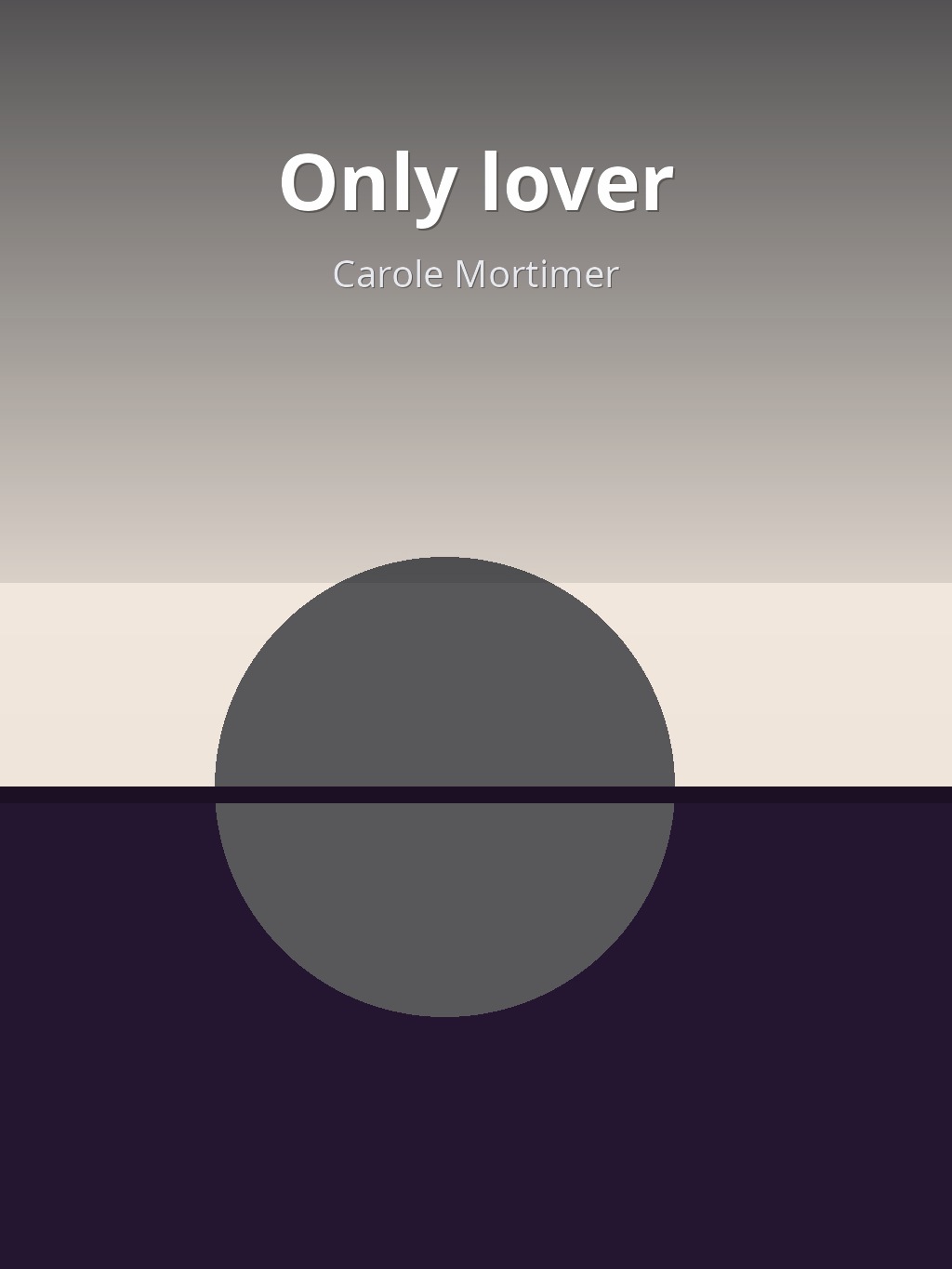 Only lover by Carole Mortimer book cover