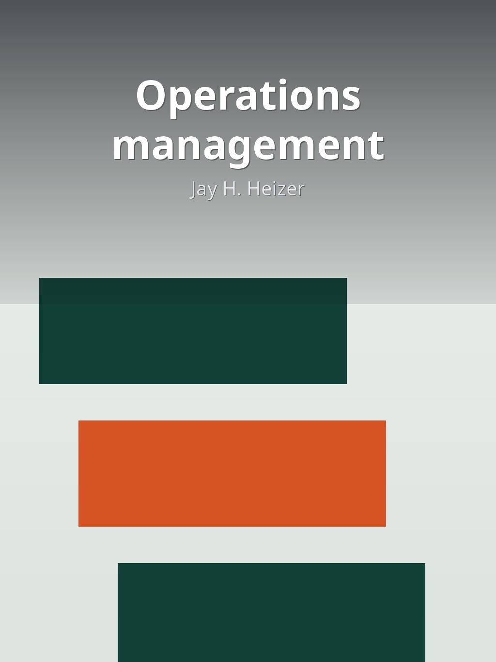 Operations management by Jay H. Heizer book cover