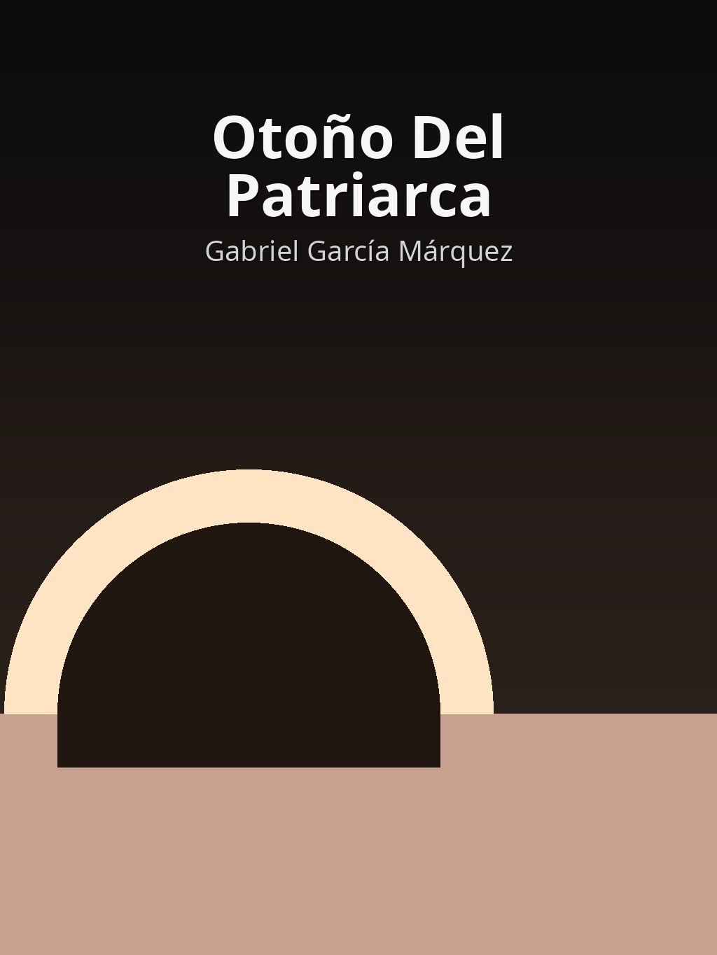 Otoño Del Patriarca by Gabriel García Márquez book cover