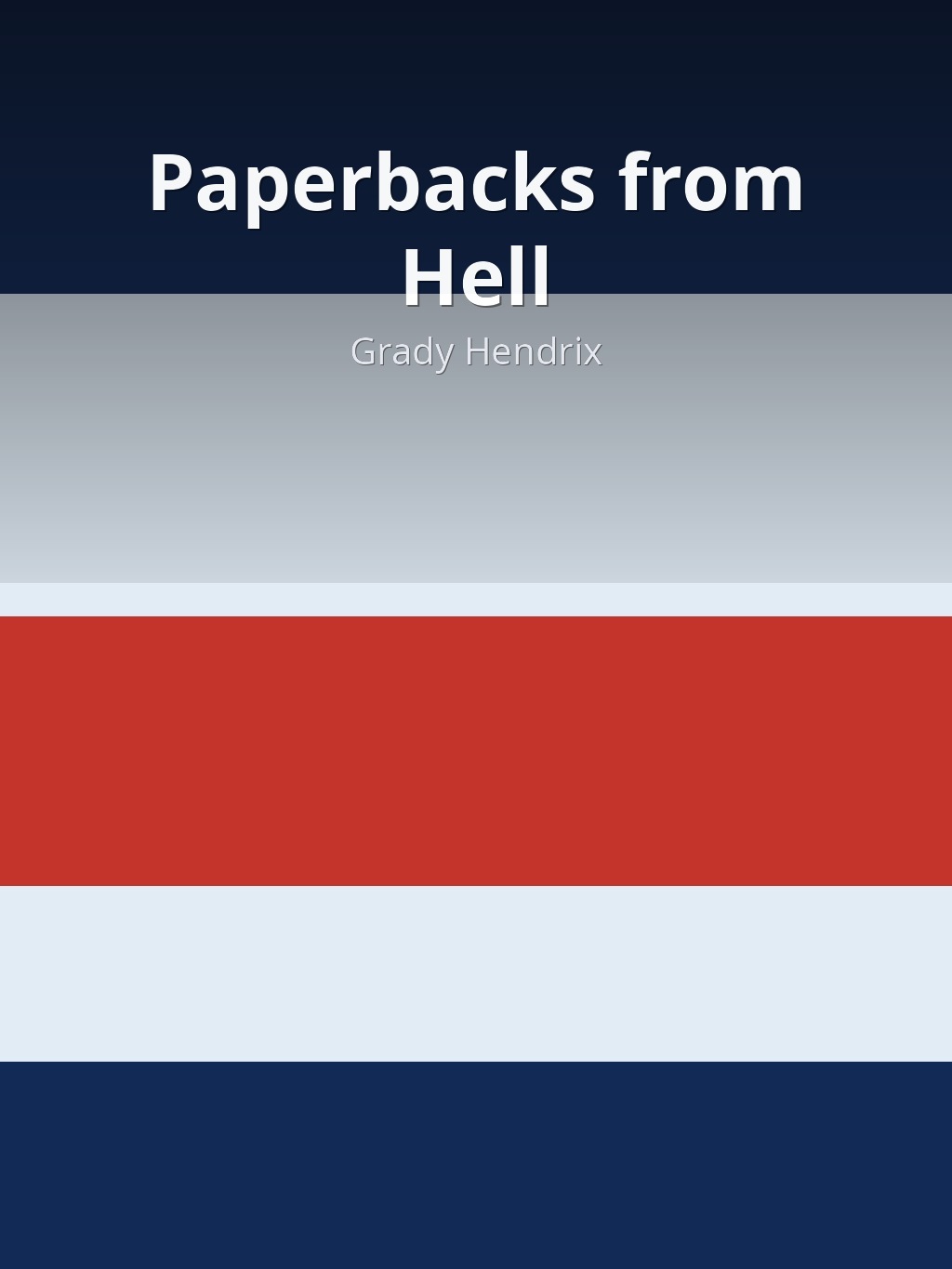 Paperbacks from Hell by Grady Hendrix book cover