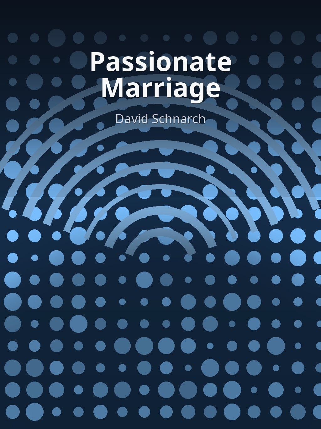 Passionate Marriage by David Schnarch book cover