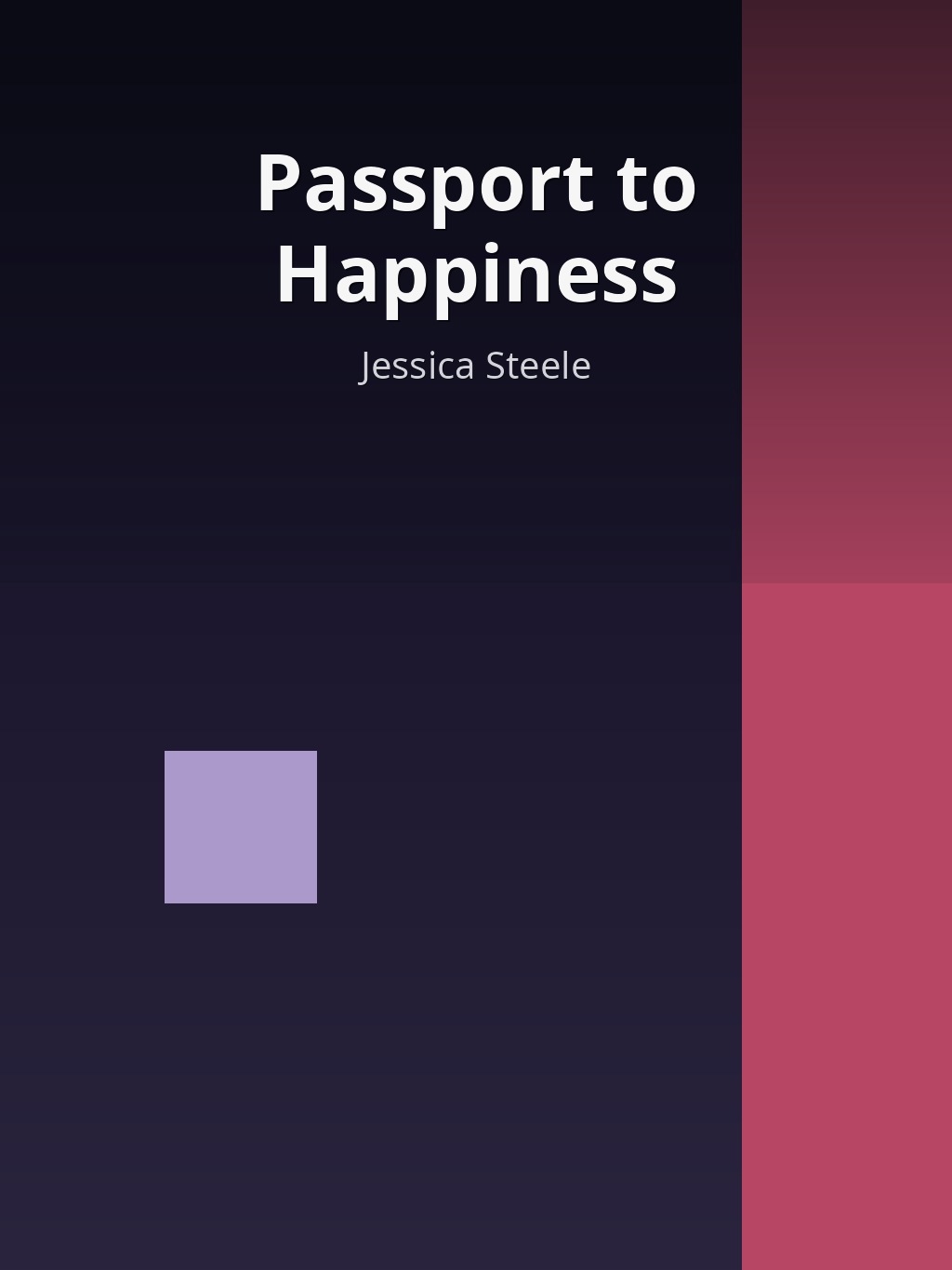 Passport to Happiness by Jessica Steele book cover
