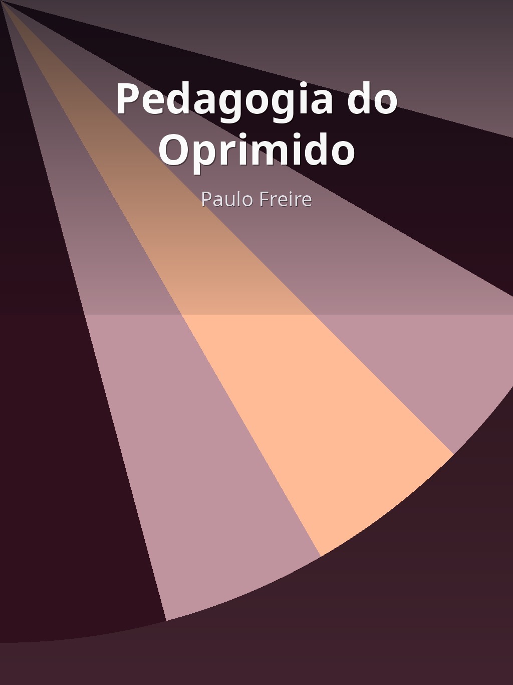 Pedagogia do Oprimido by Paulo Freire book cover