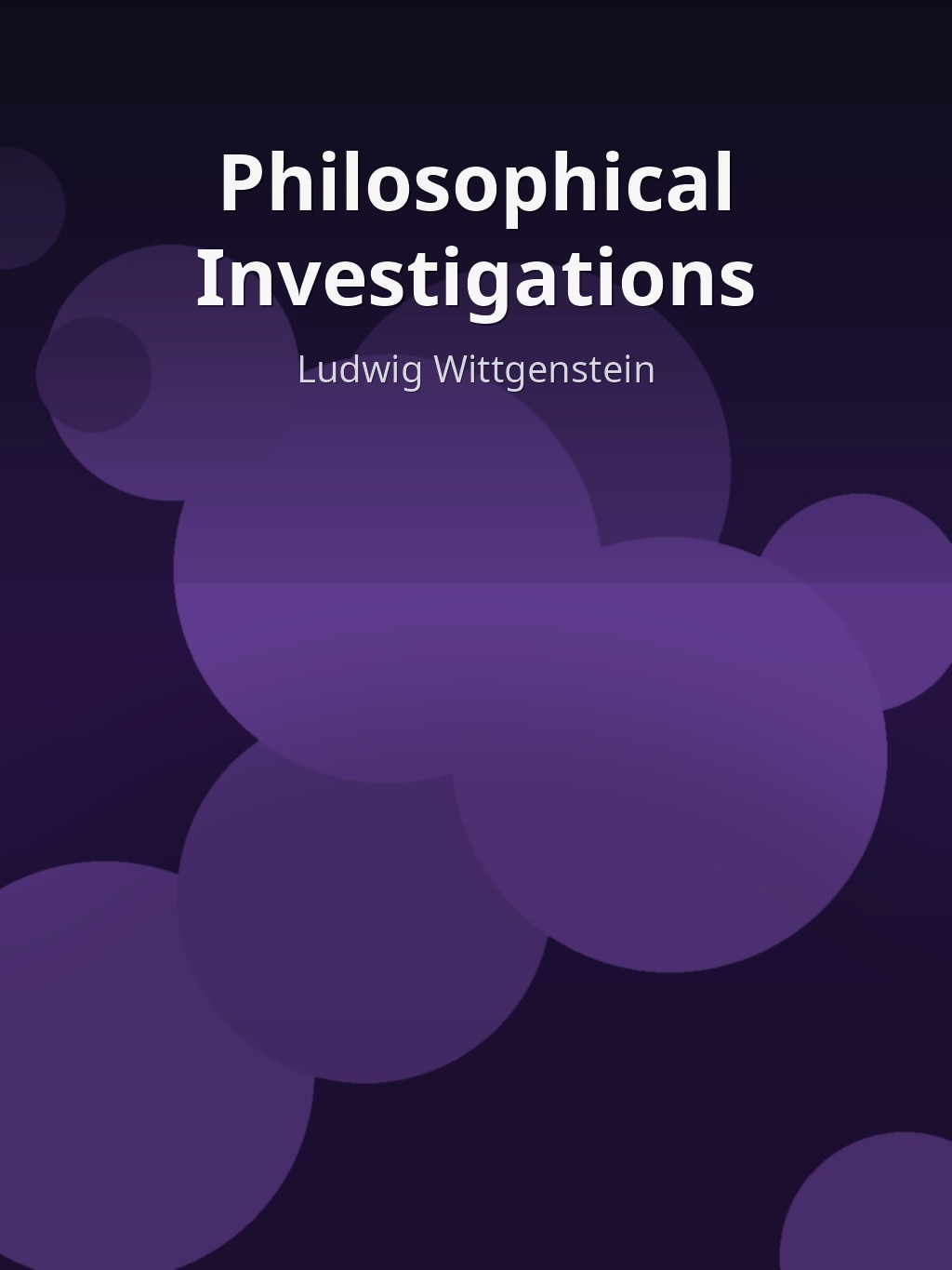 Philosophical Investigations by Ludwig Wittgenstein book cover