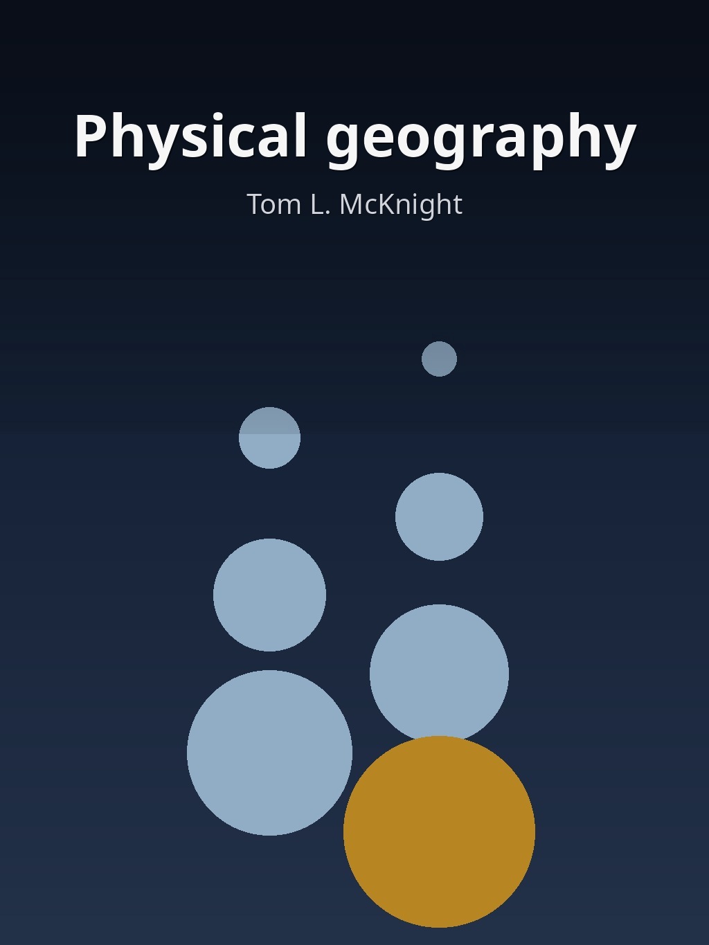 Physical geography by Tom L. McKnight book cover