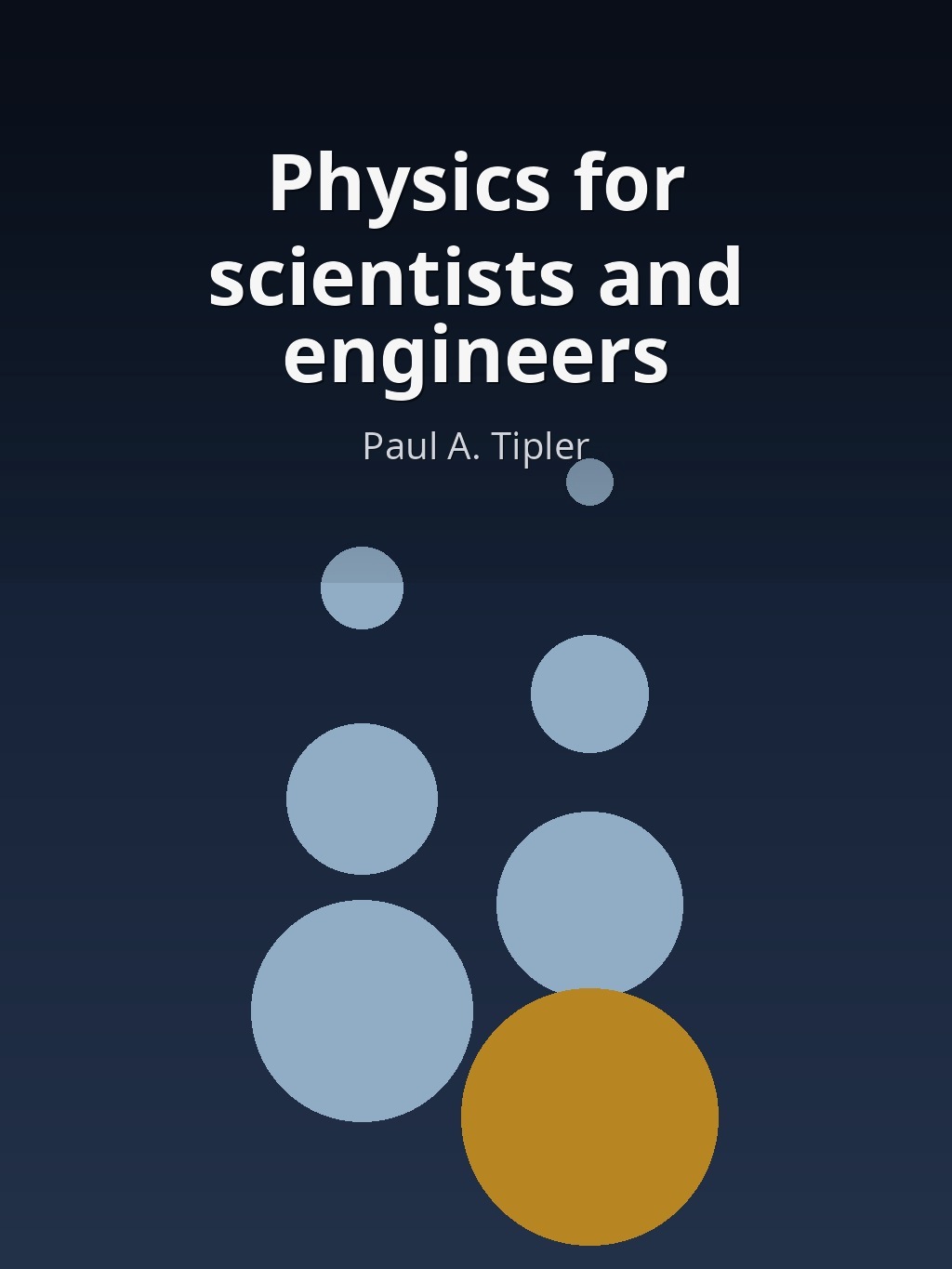 Physics for scientists and engineers by Paul A. Tipler book cover