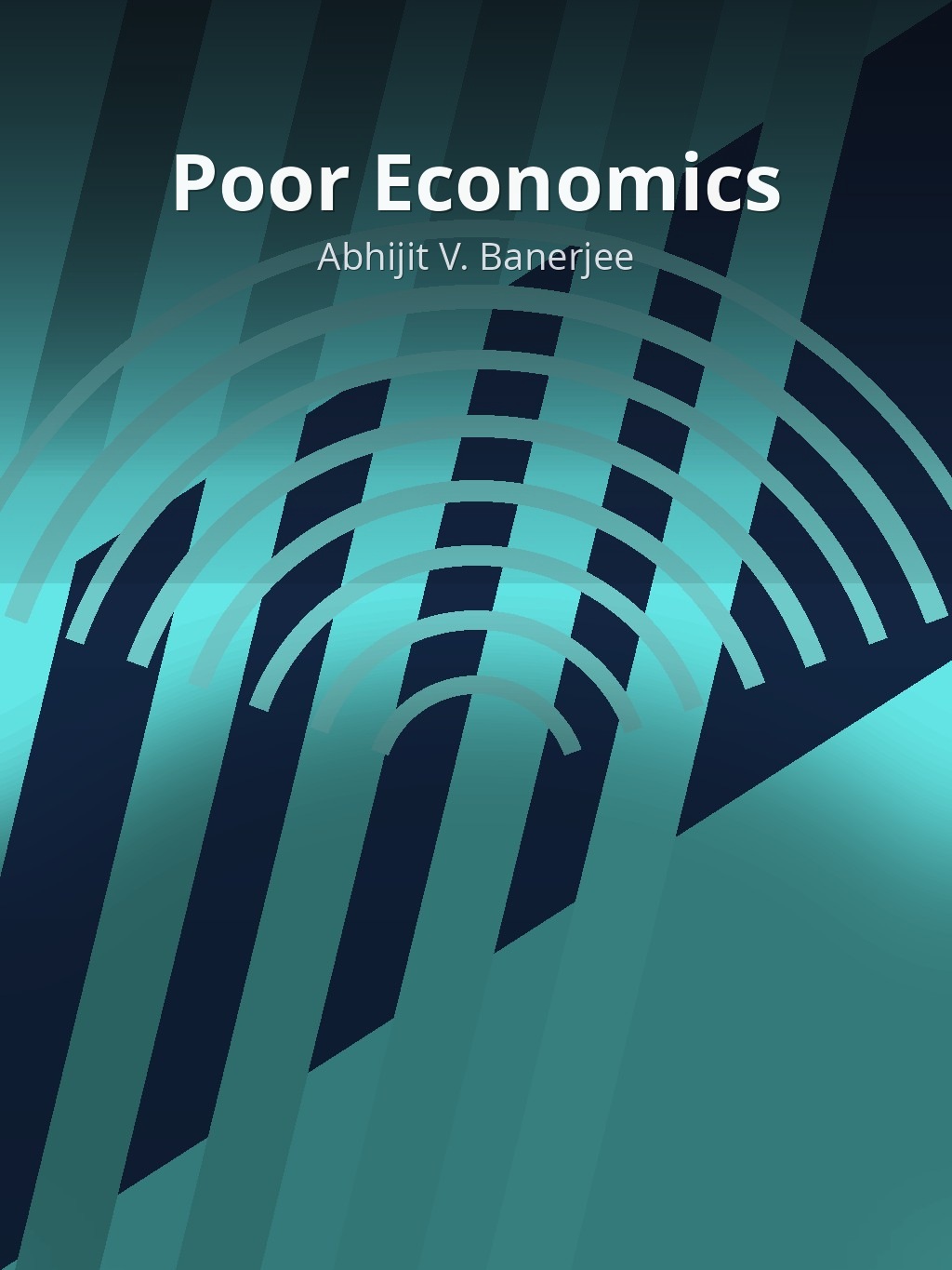 Poor Economics by Abhijit V. Banerjee book cover