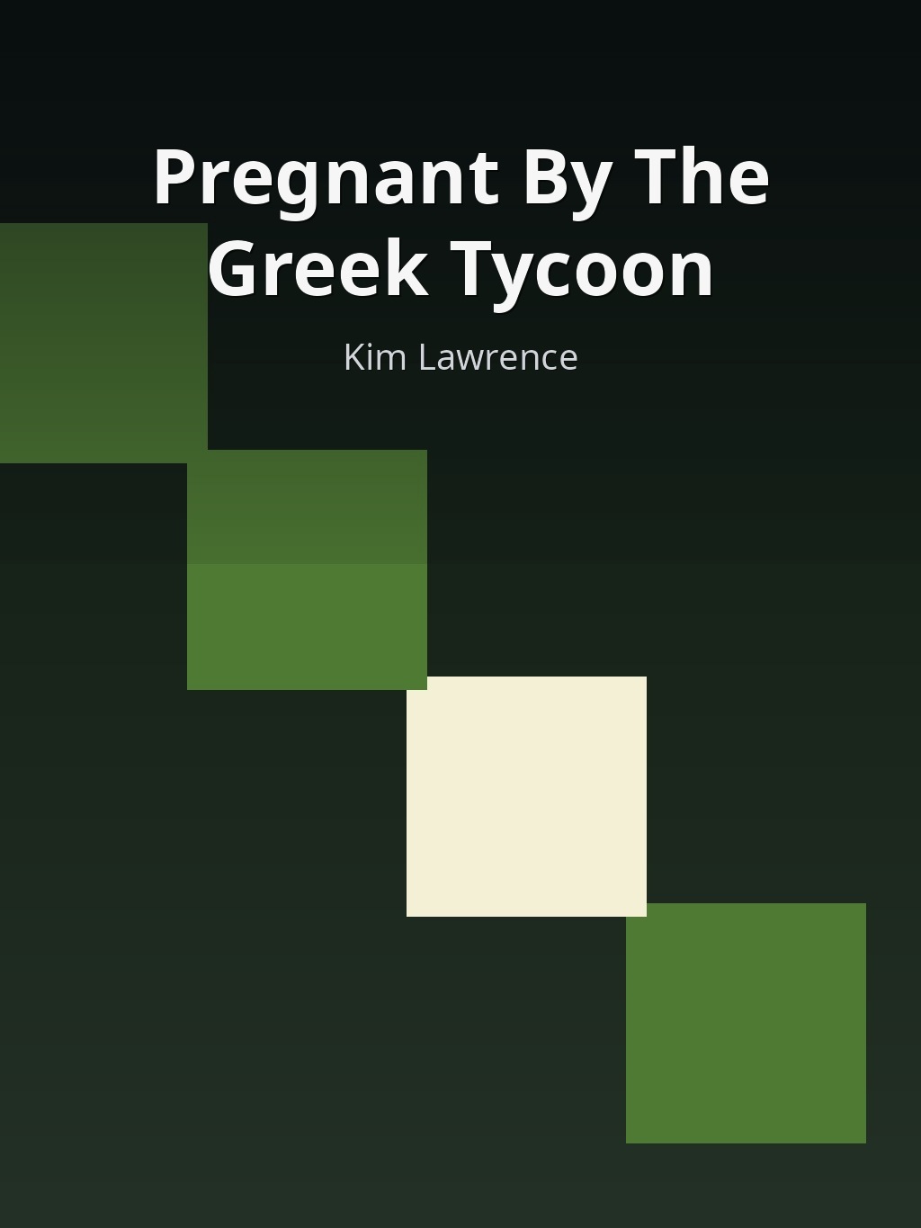 Pregnant By The Greek Tycoon by Kim Lawrence book cover