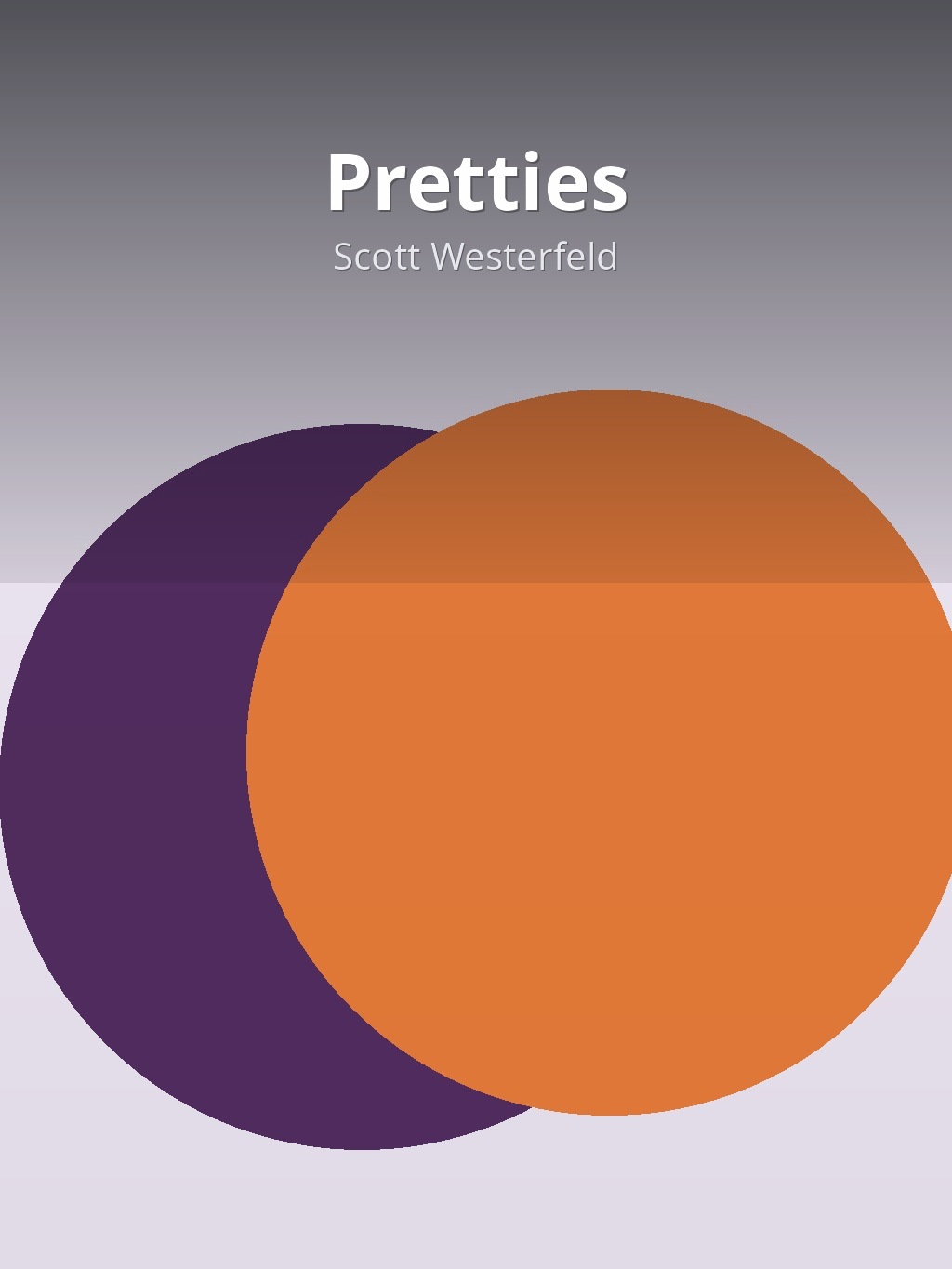 Pretties by Scott Westerfeld book cover