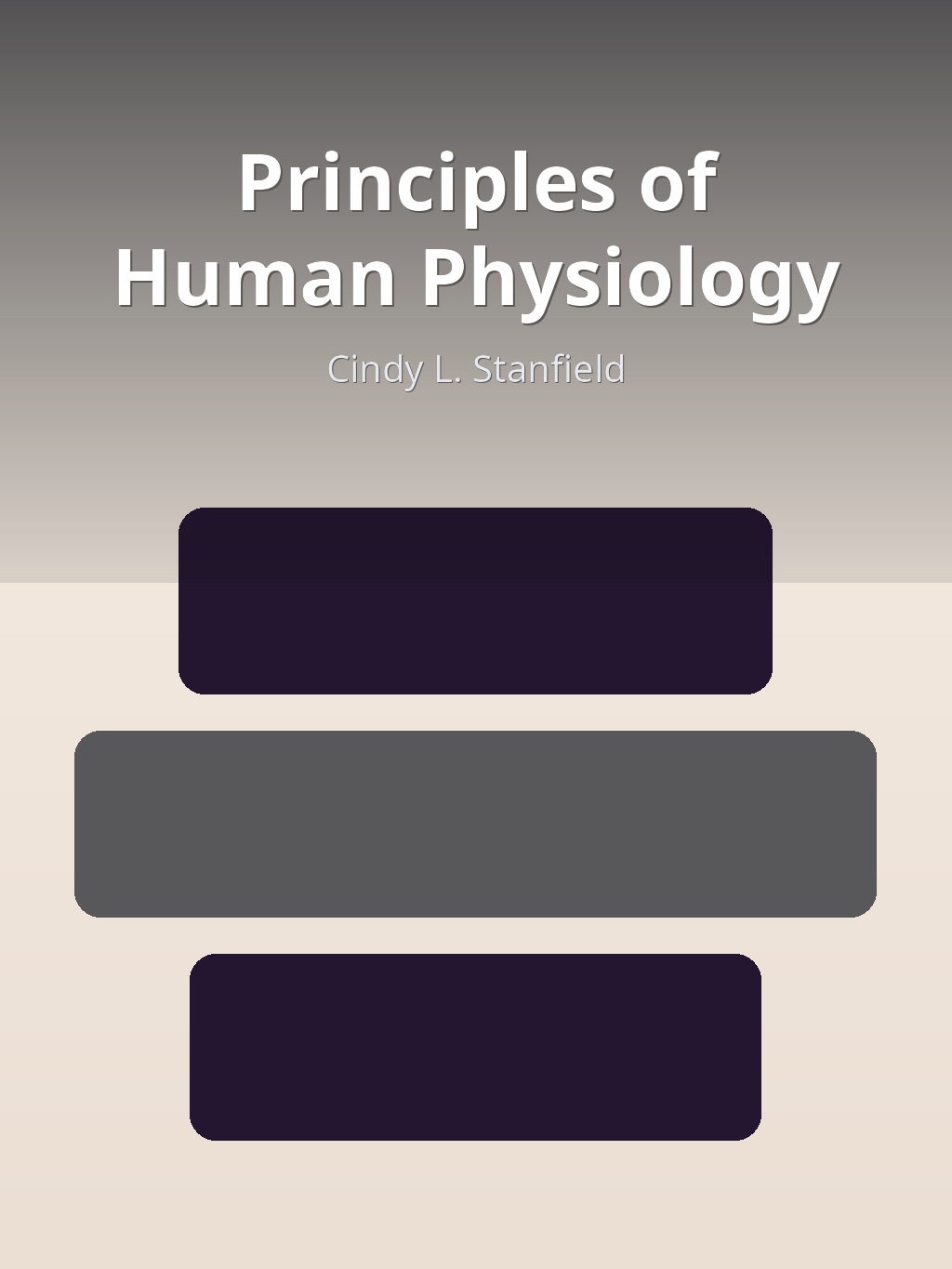Principles of Human Physiology by Cindy L. Stanfield book cover