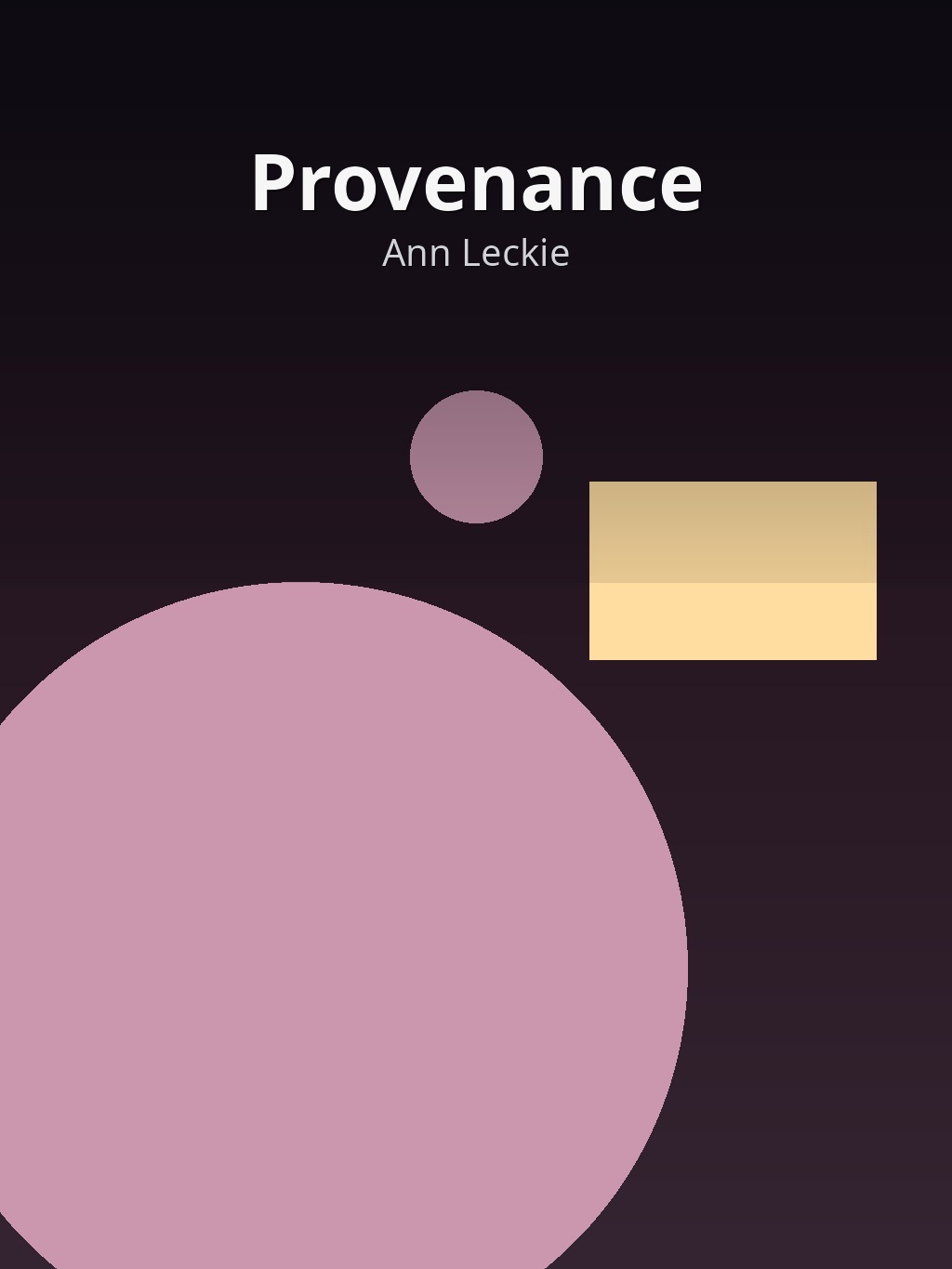 Provenance by Ann Leckie book cover