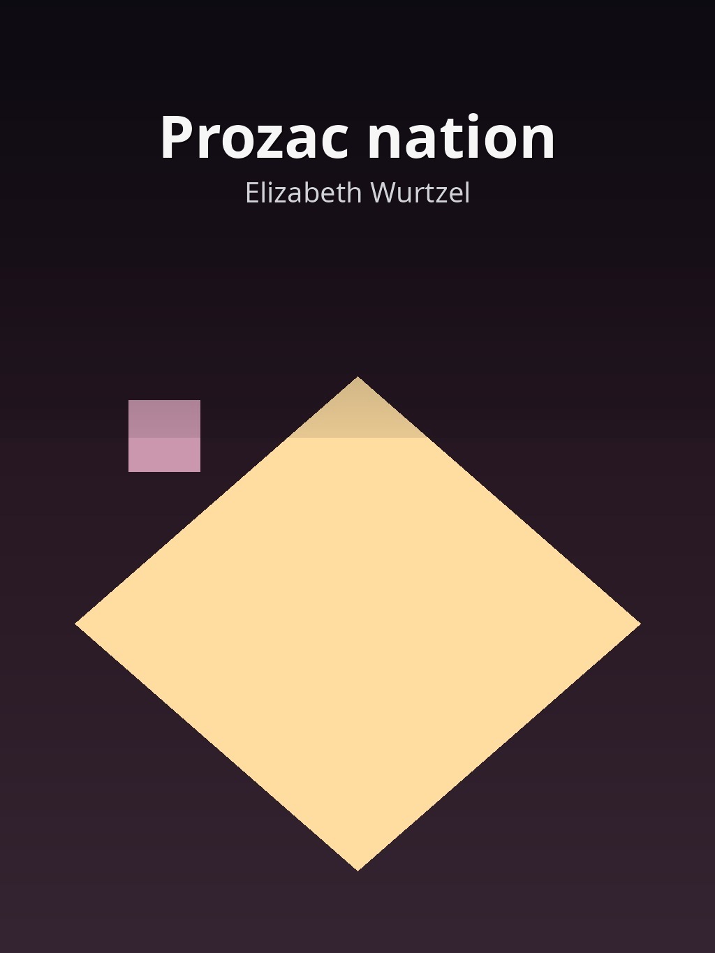 Prozac nation by Elizabeth Wurtzel book cover