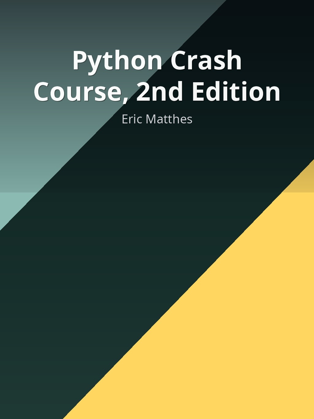Python Crash Course, 2nd Edition by Eric Matthes book cover