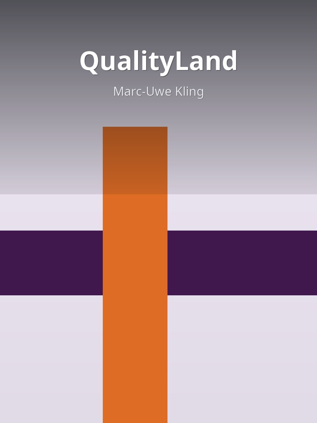 QualityLand by Marc-Uwe Kling book cover