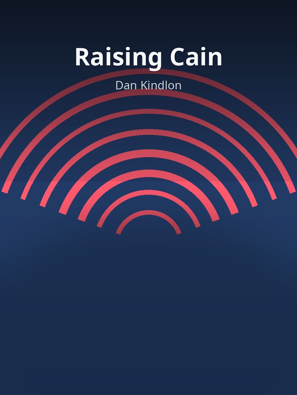 Raising Cain by Dan Kindlon book cover