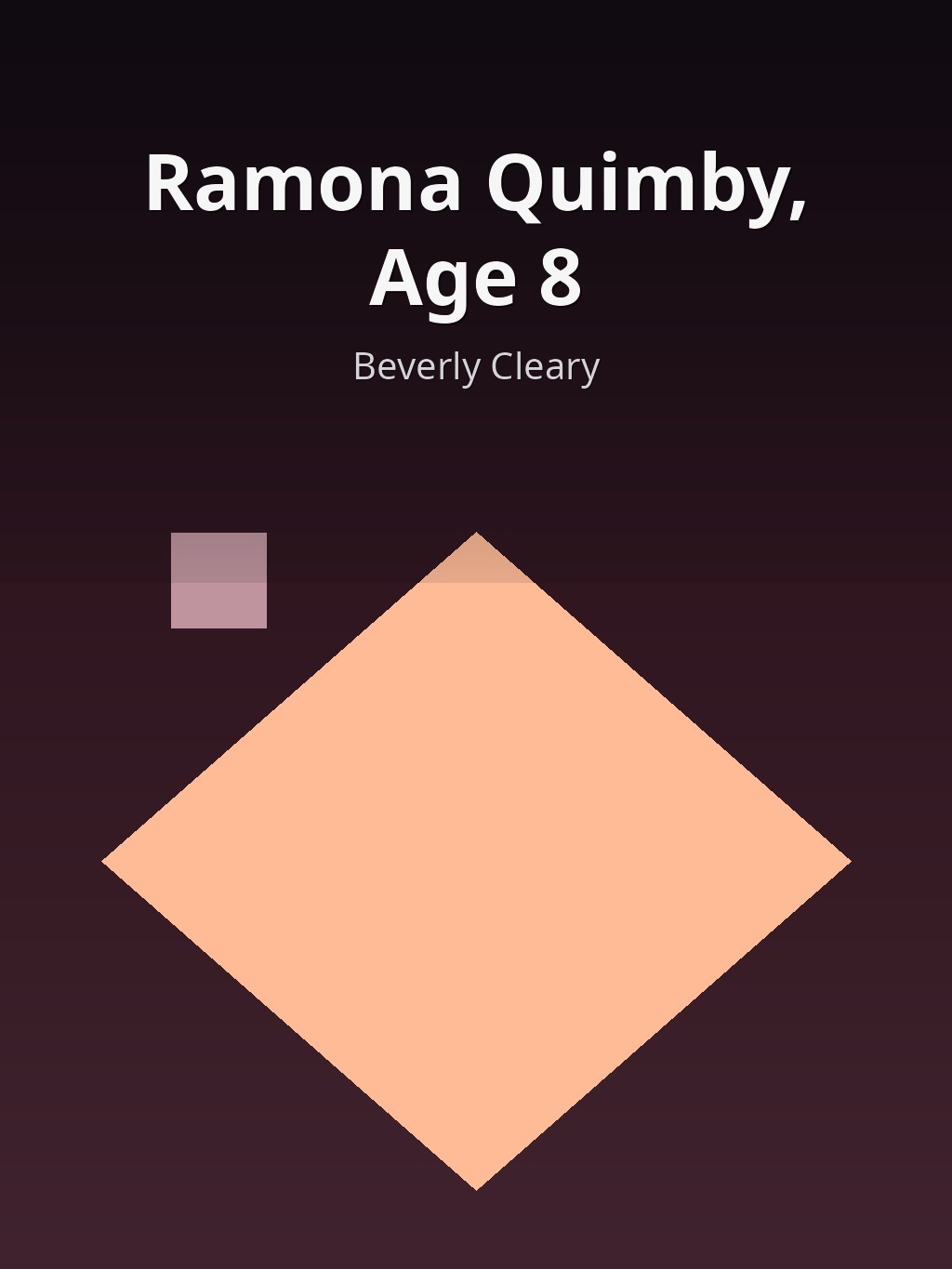 Ramona Quimby, Age 8 by Beverly Cleary book cover