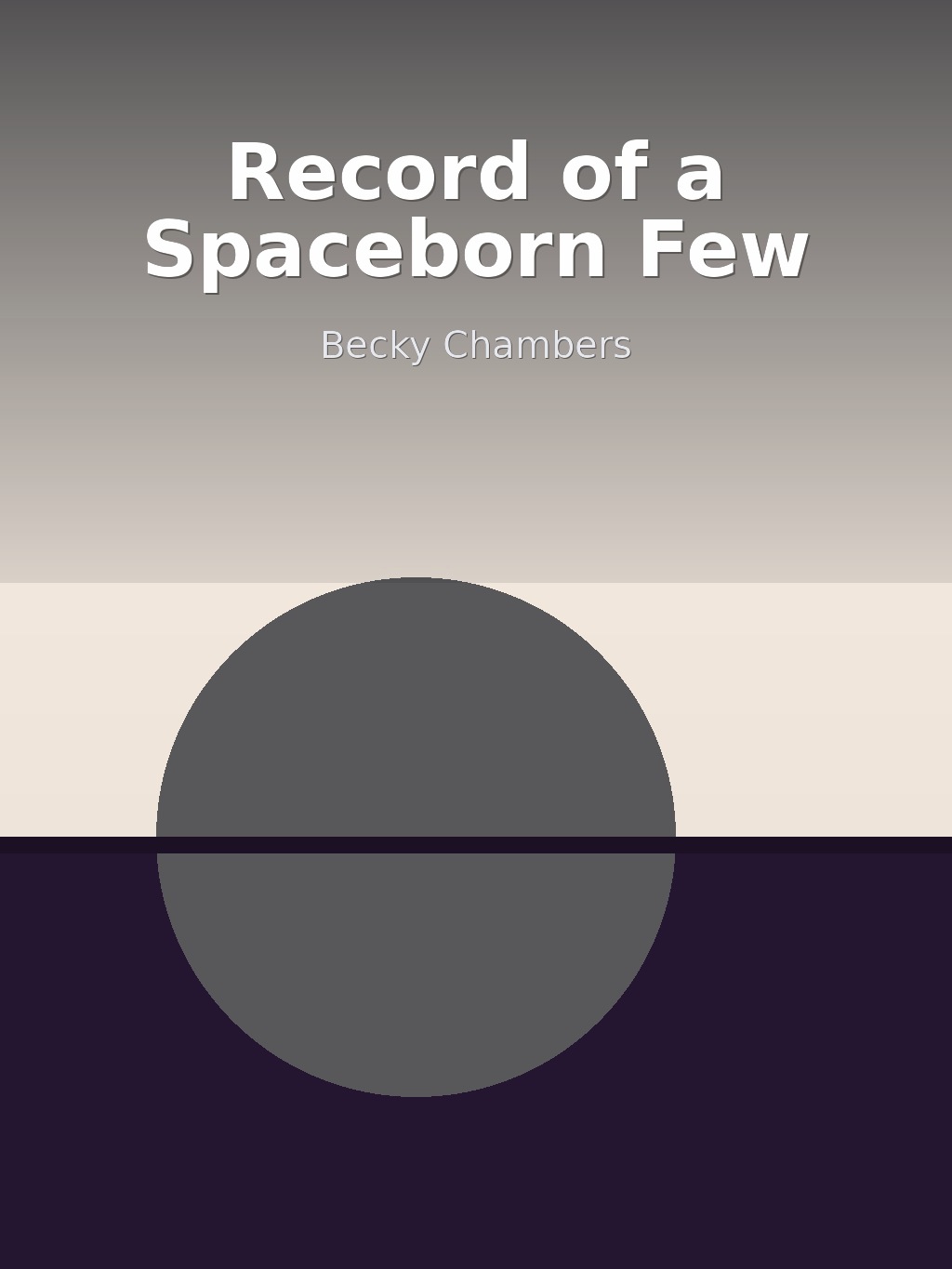 Record of a Spaceborn Few by Becky Chambers book cover