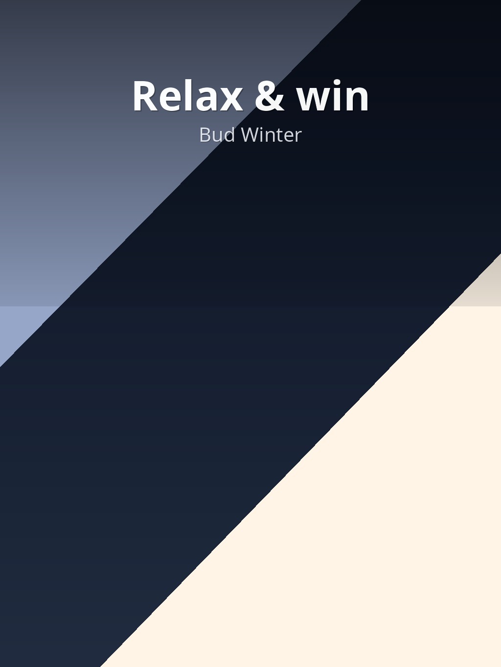 Relax & win by Bud Winter book cover