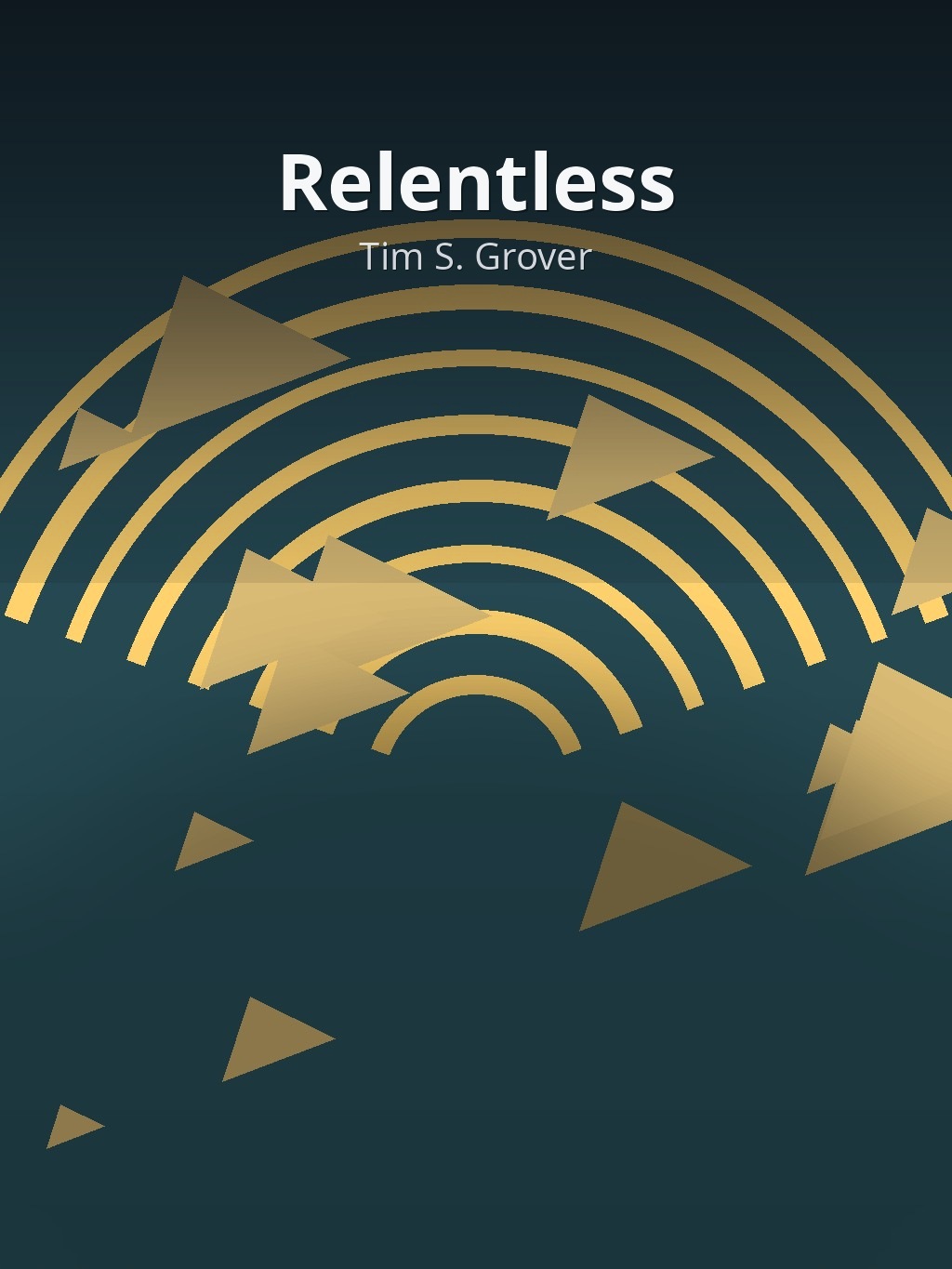 Relentless by Tim S. Grover book cover