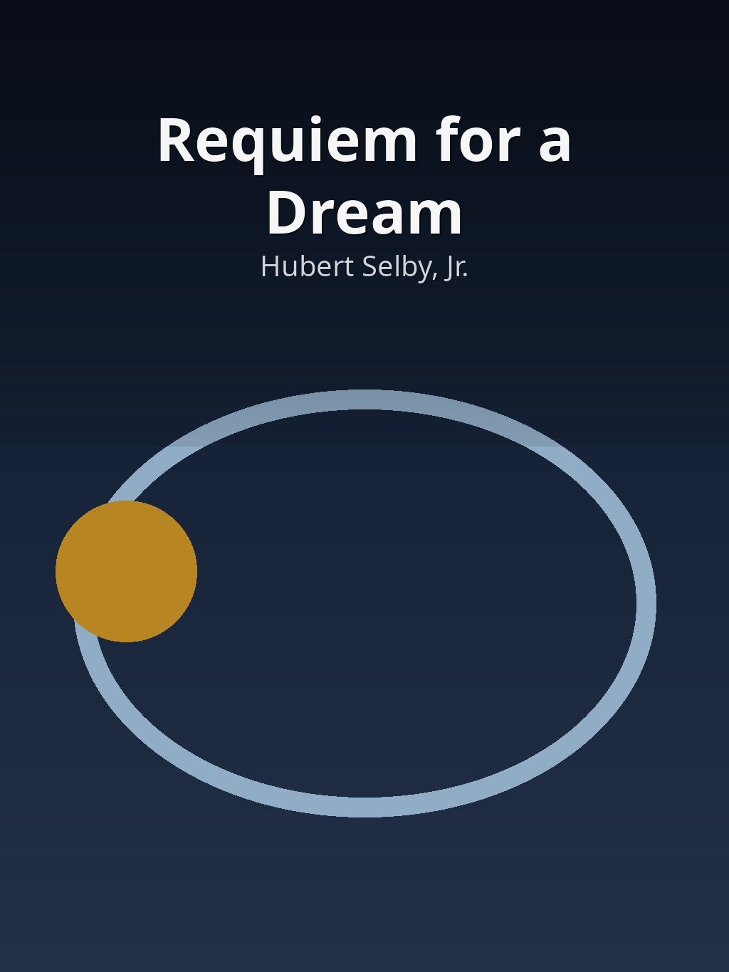 Requiem for a Dream by Hubert Selby, Jr. book cover
