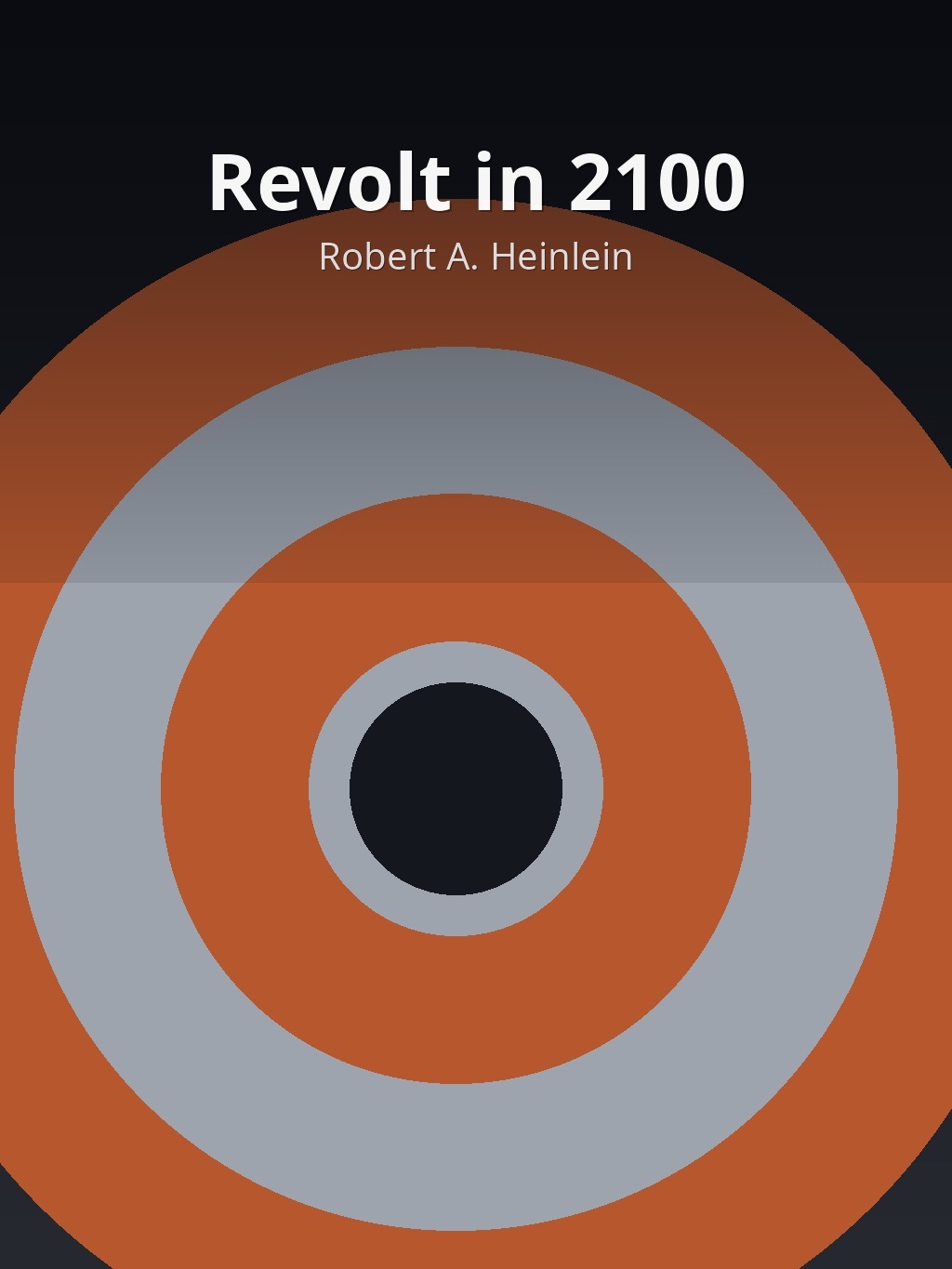 Revolt in 2100 by Robert A. Heinlein book cover