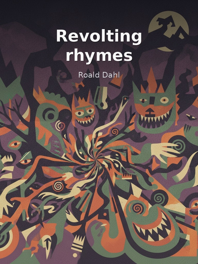 Revolting rhymes by Roald Dahl book cover