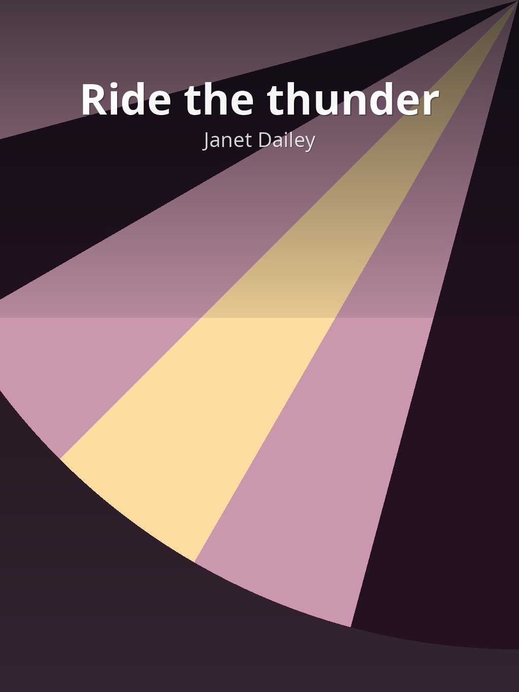 Ride the thunder by Janet Dailey book cover