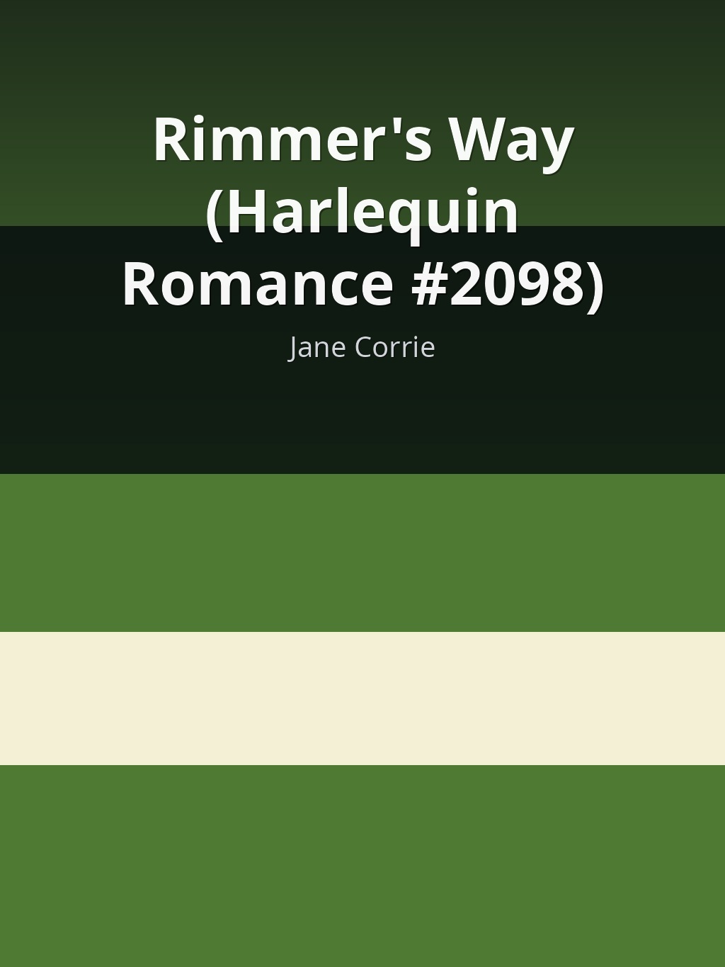 Rimmer's Way (Harlequin Romance #2098) by Jane Corrie book cover