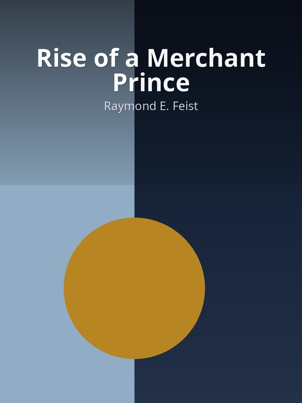 Rise of a Merchant Prince by Raymond E. Feist book cover