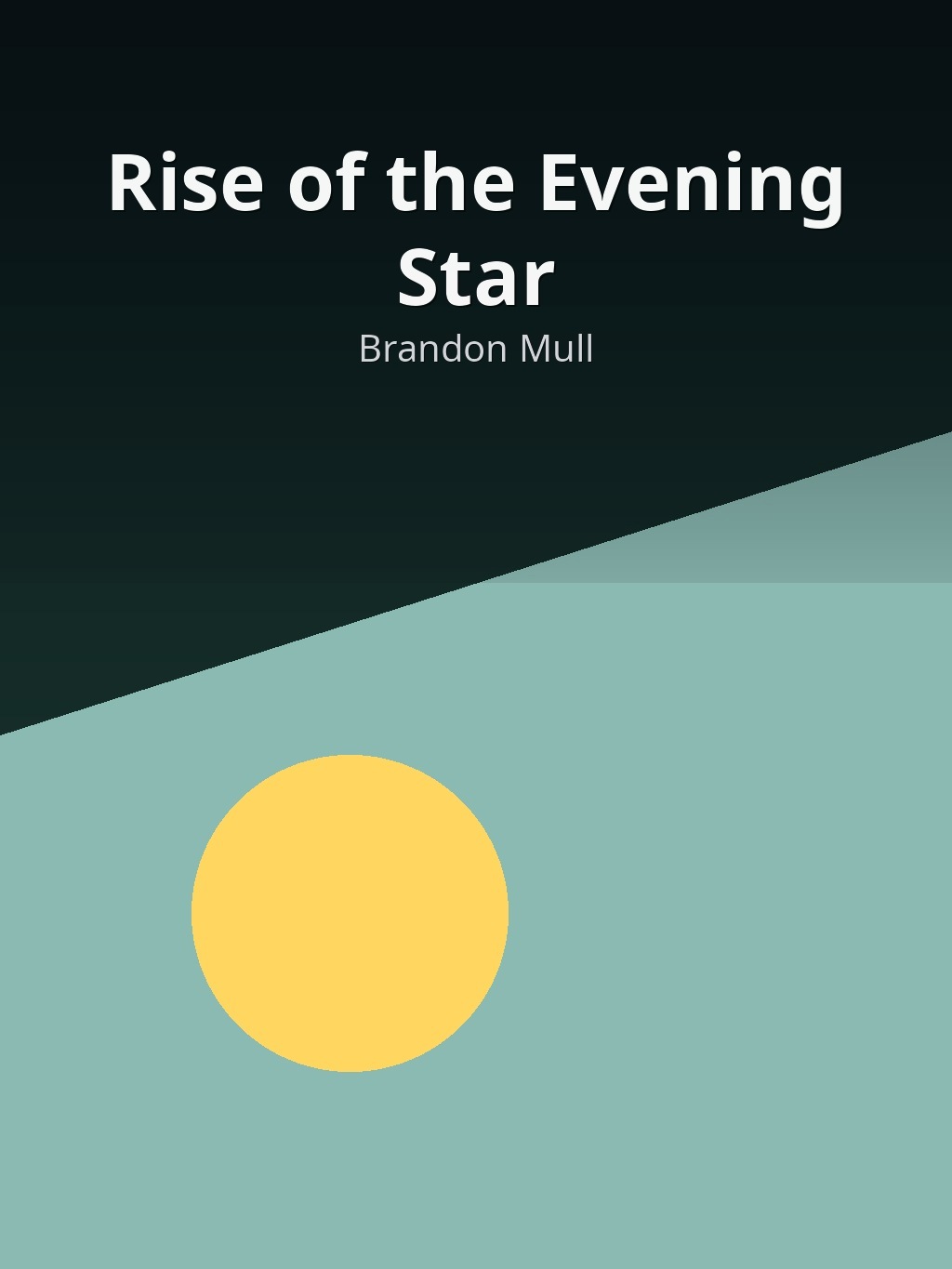 Rise of the Evening Star by Brandon Mull book cover