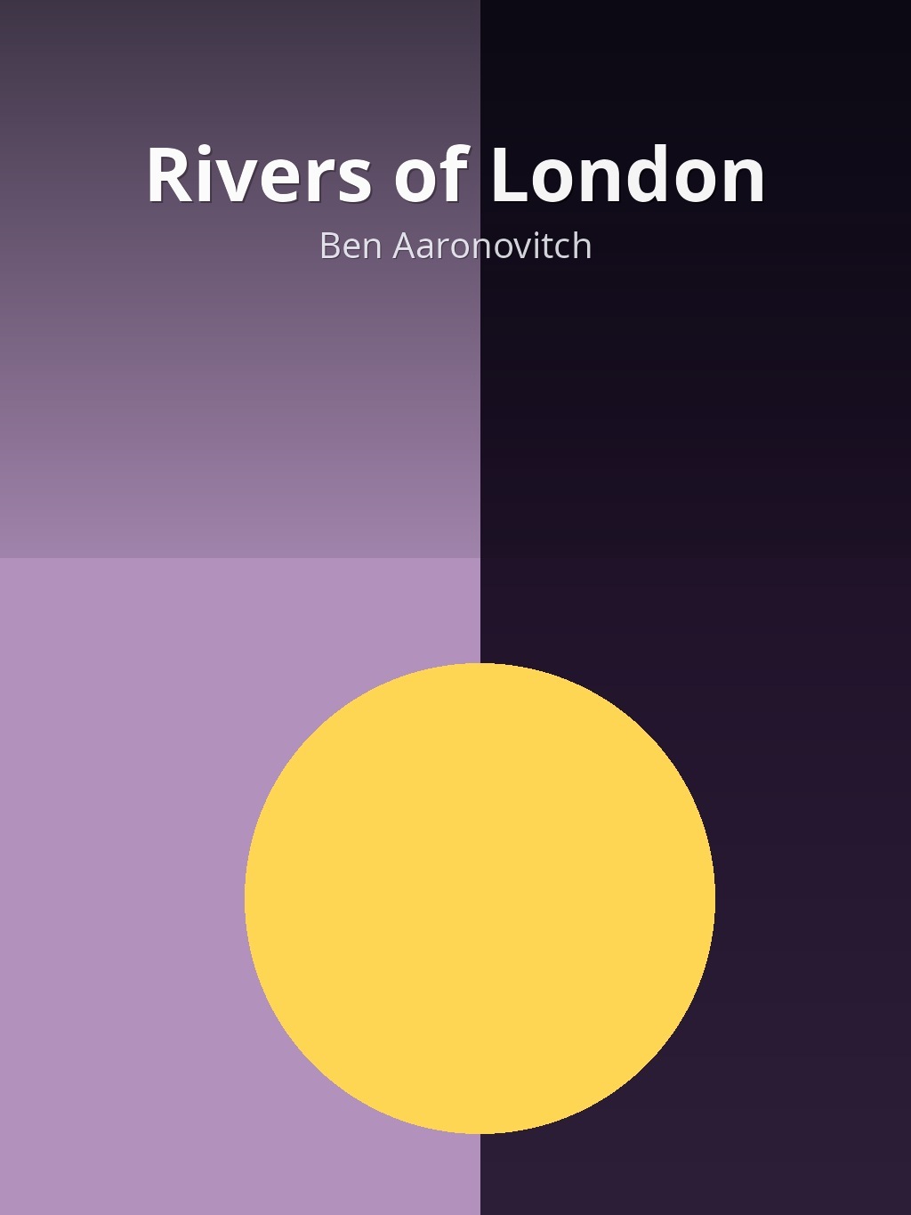 Rivers of London by Ben Aaronovitch book cover